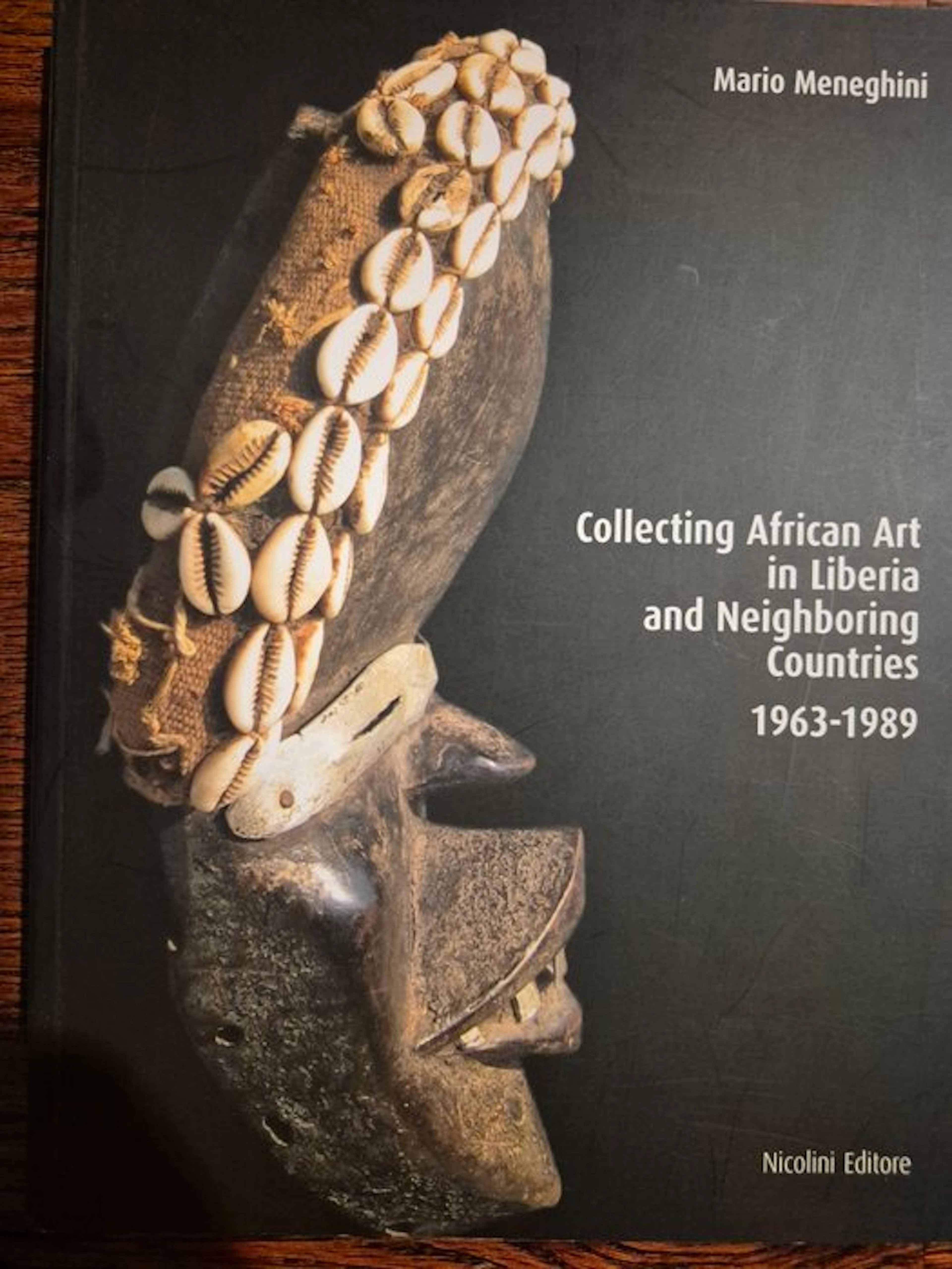"Collecting African Art in Liberia and Neighboring...