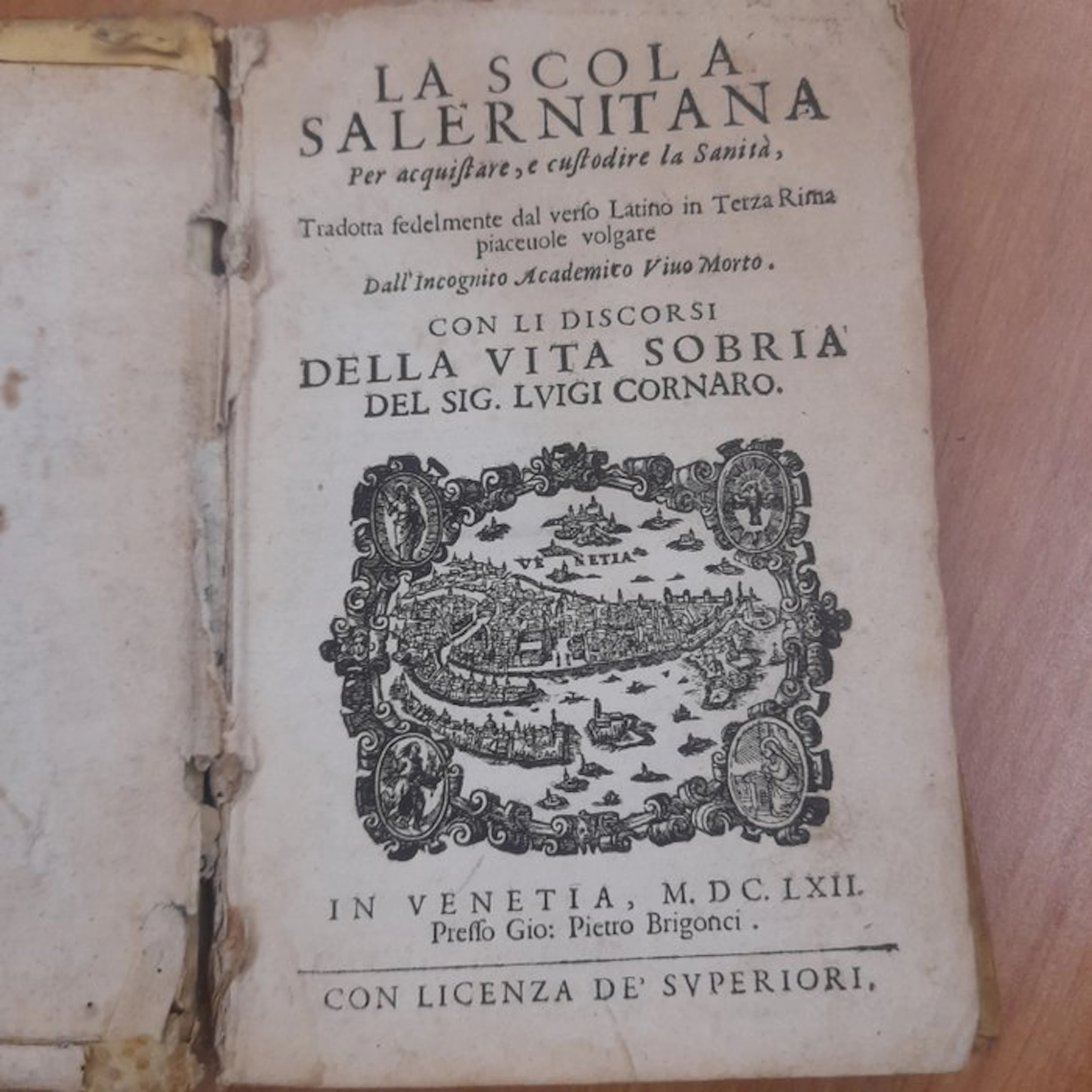 Luigi Cornaro - La Scola Salernitana con li discorsi...