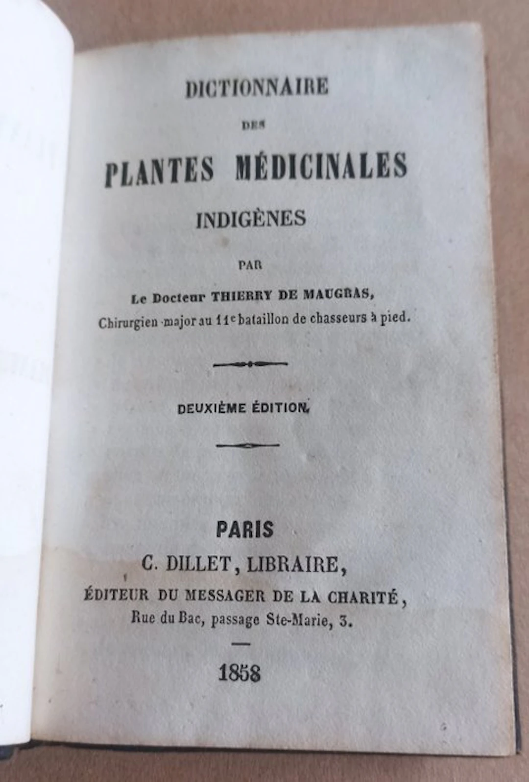 Thierry de Maugras - Dictionnaire des plantes médicinales indigènes - 1858