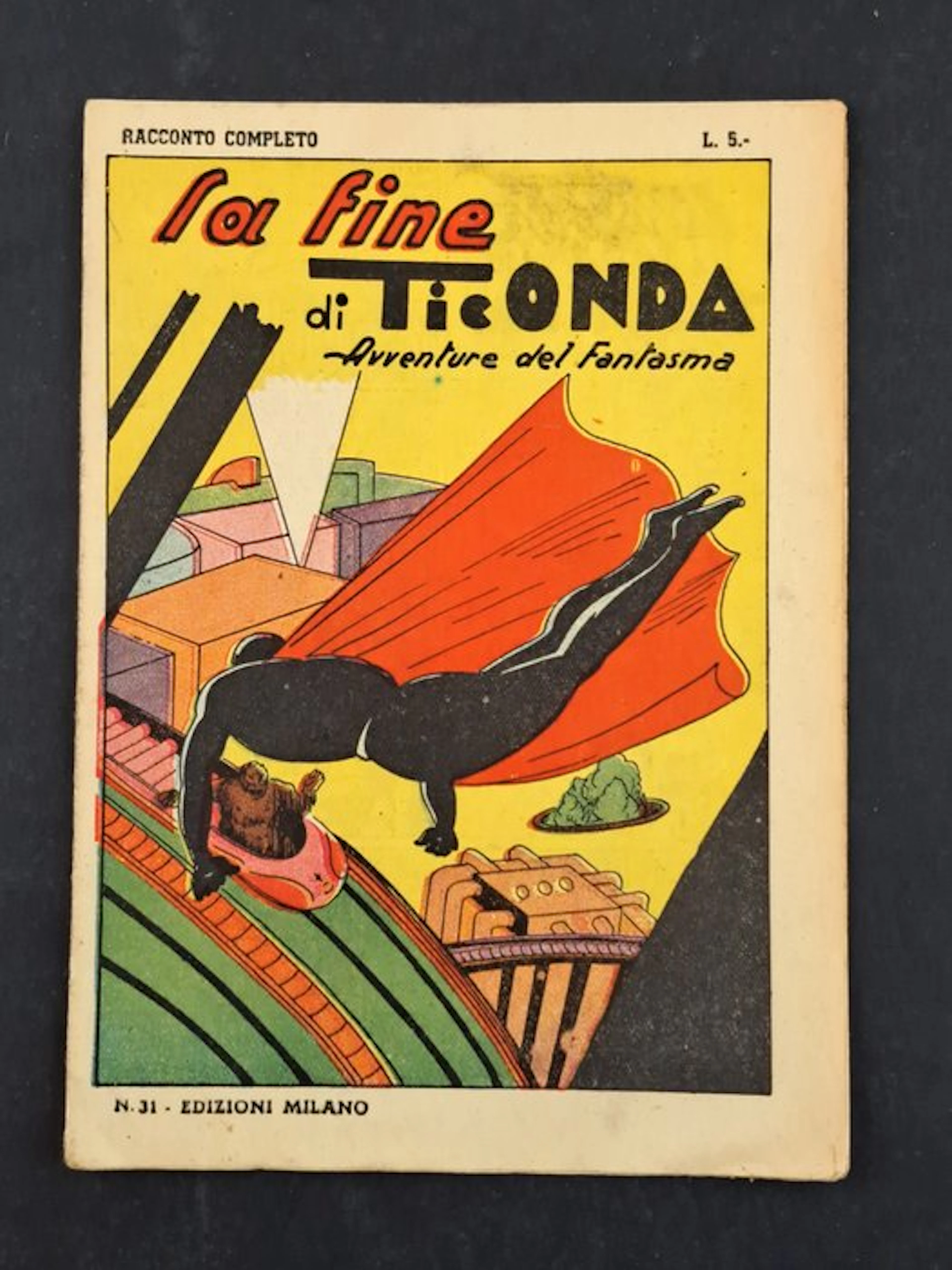 La Fine di Ticonda - 1 Comic - First edition - 1946