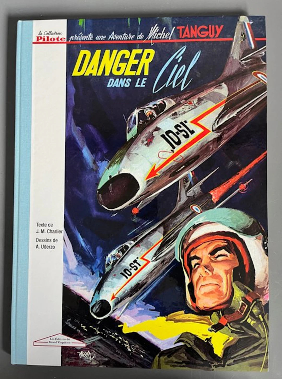 Tanguy et Laverdure T3 - Danger dans le ciel +...
