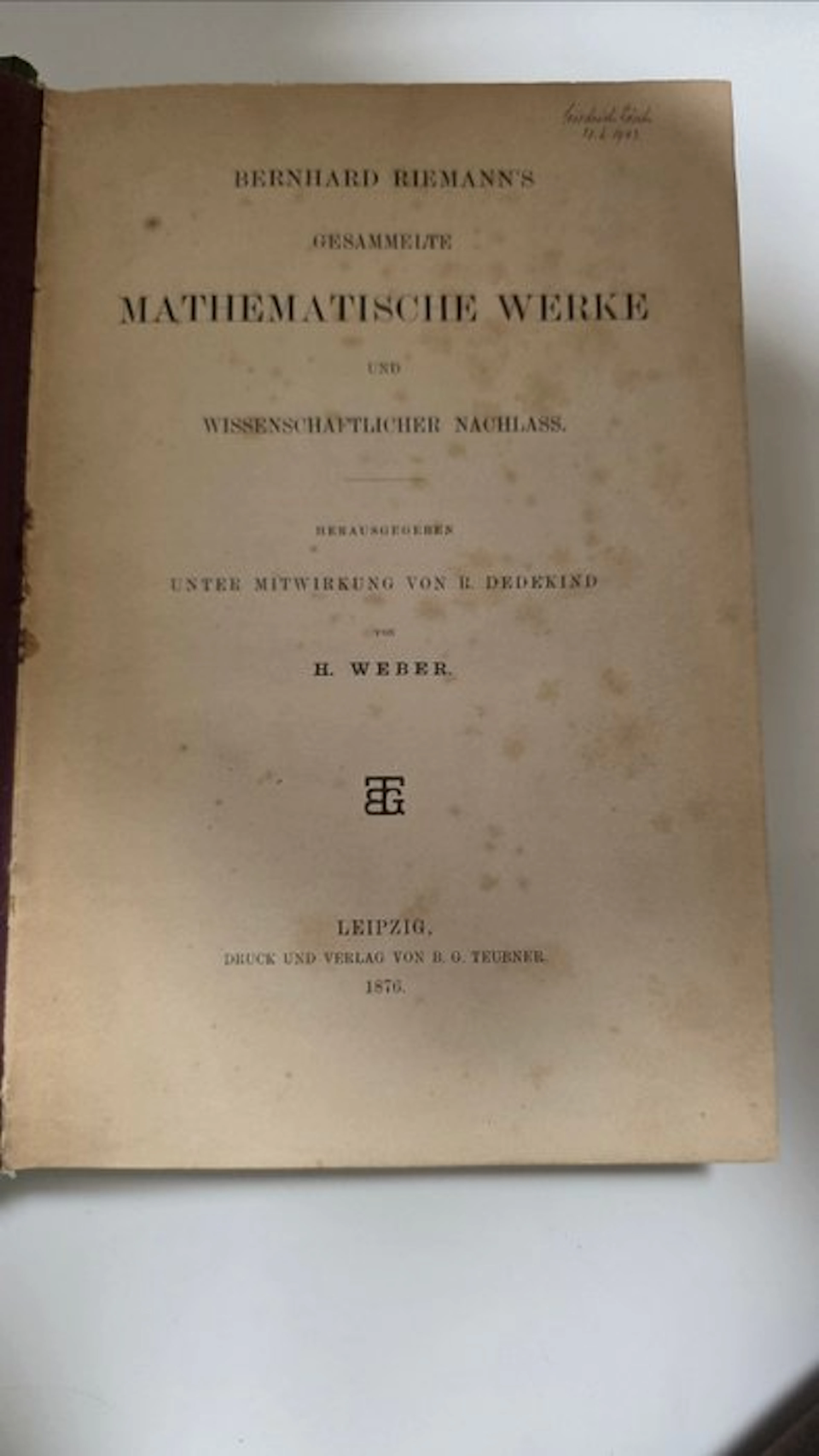 Bernhard Riemann - Gesammelte mathematische Werke und...