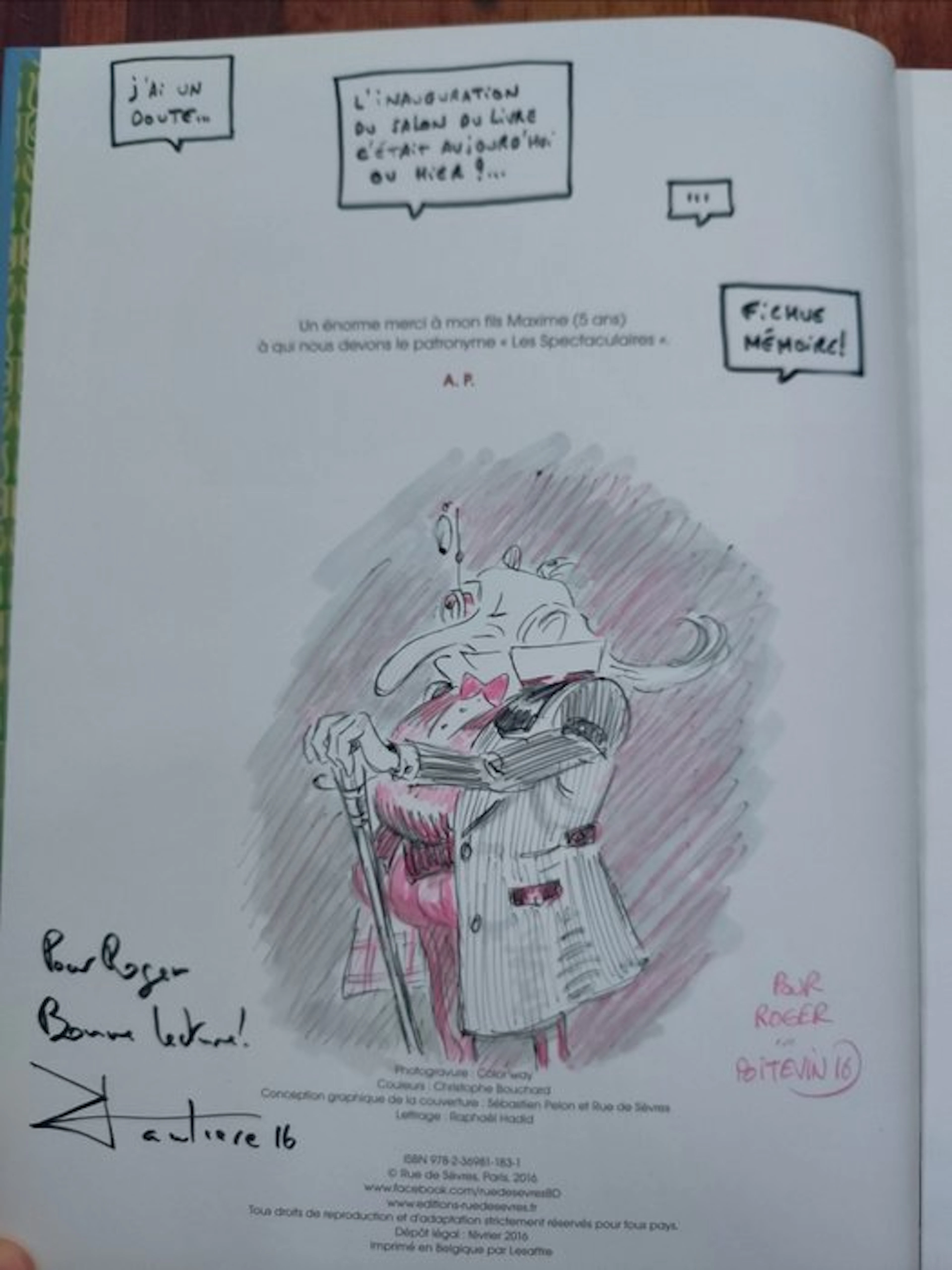 Une Aventure des Spectaculaires T1 + dédicace - C - 1...