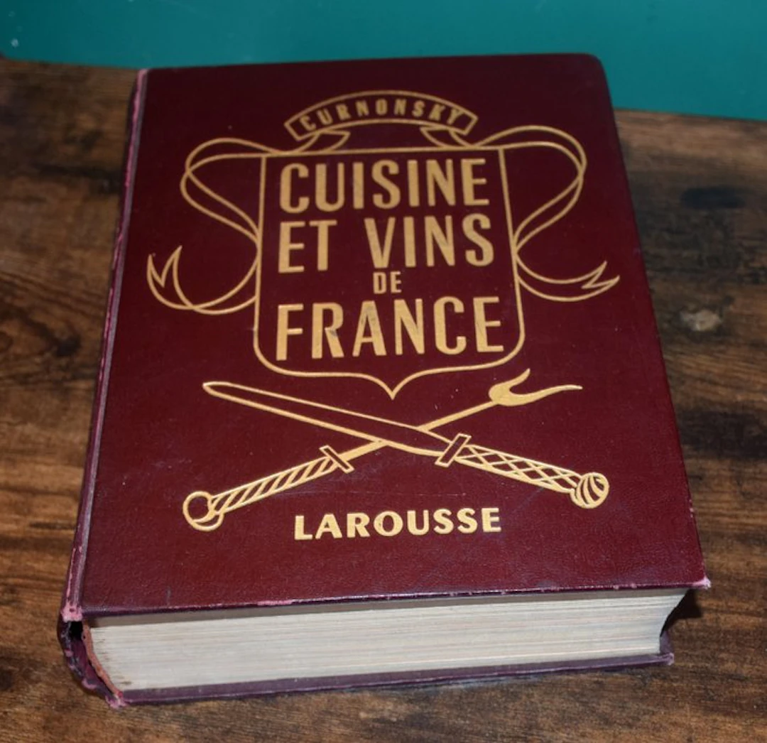 Curnonsky - Cuisine et Vins de France - 1953