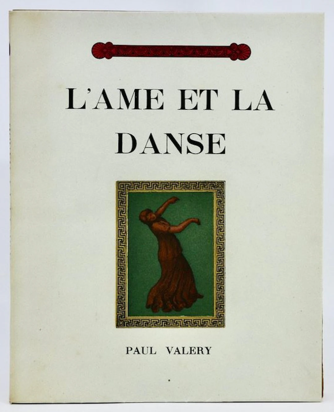 Paul VALÉRY / Édouard LÉON - L'Ame et la Danse [12 gravures en couleurs] - 1926