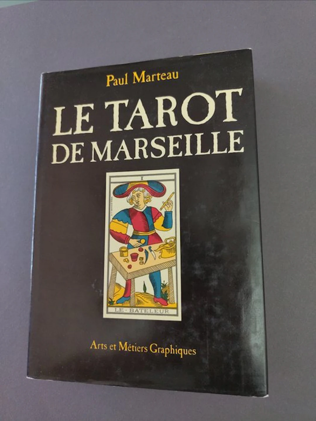 Paul Marteau - Le Tarot de Marseille - Paul Marteau...
