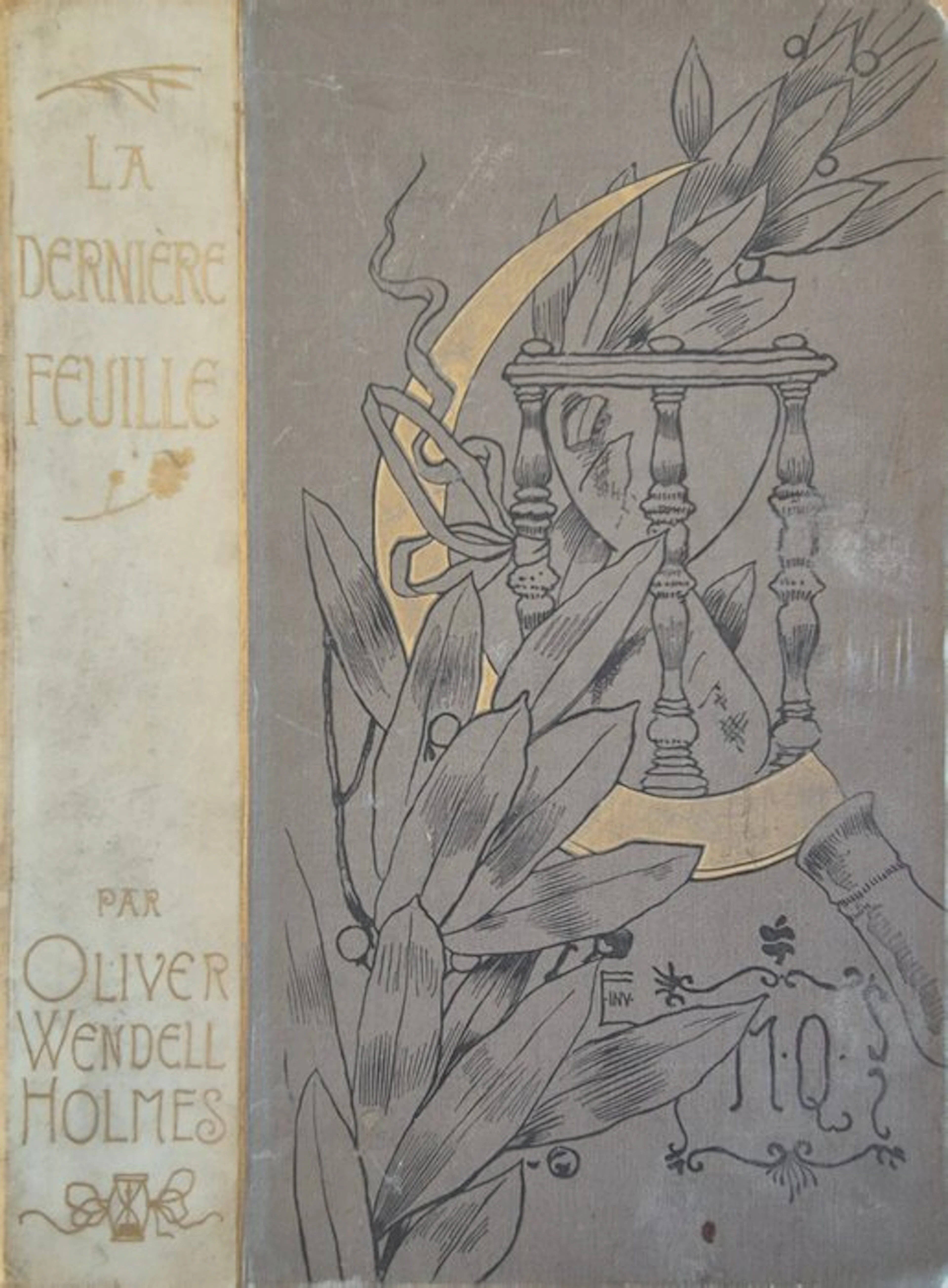Oliver Wendell Holmes - Dernière Feuille – Poëme - 1887