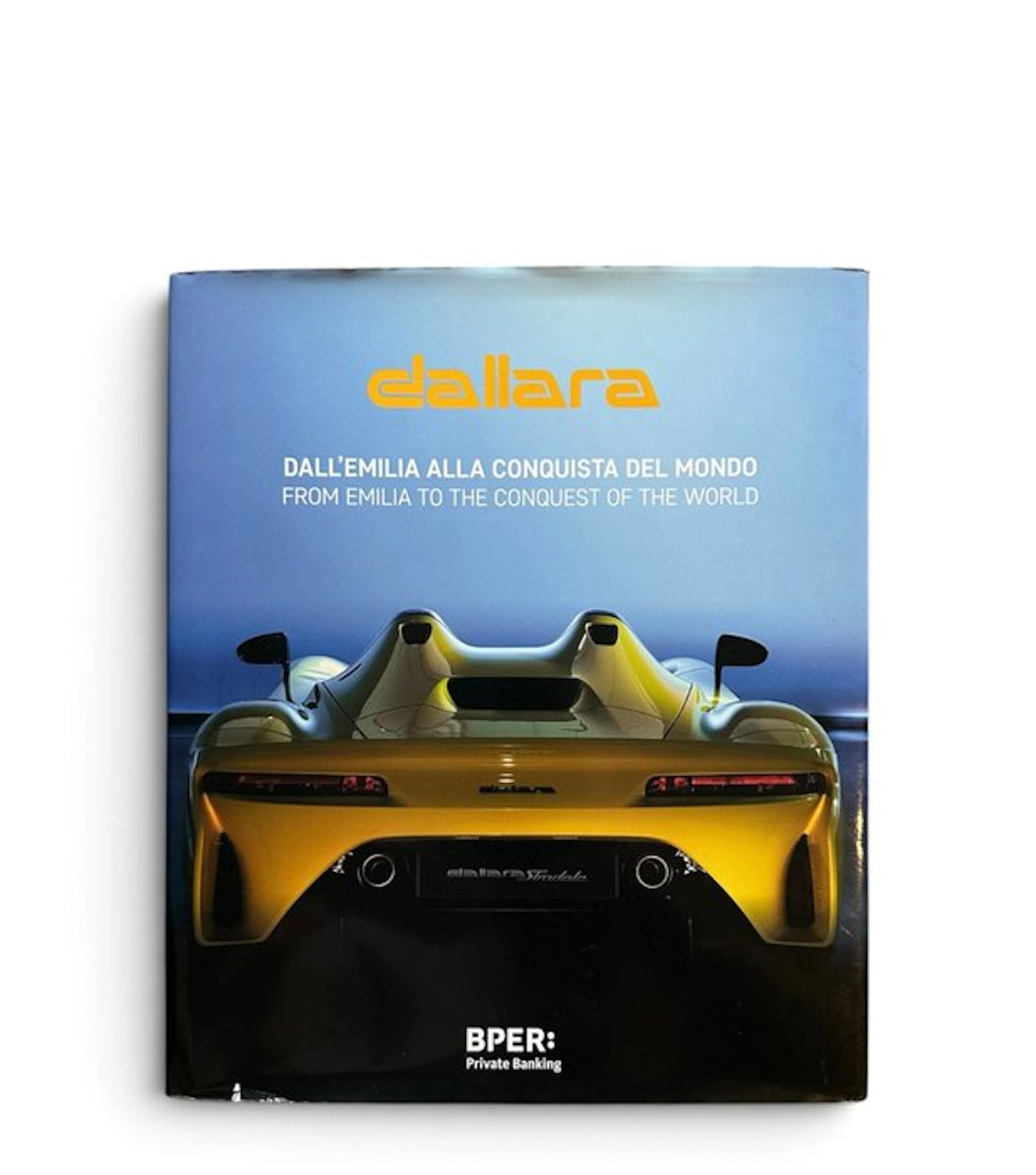 Edizione BPER - DALLARA - Dall'Emilia alla Conquista del...