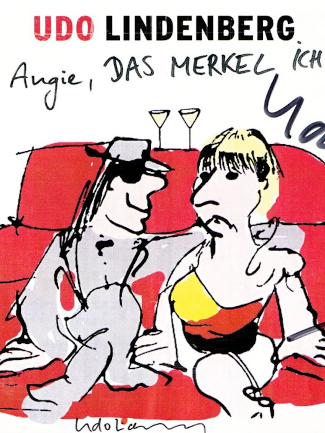 Udo Lindenberg (1946) - Hallo Angie, das merkel ich mir!