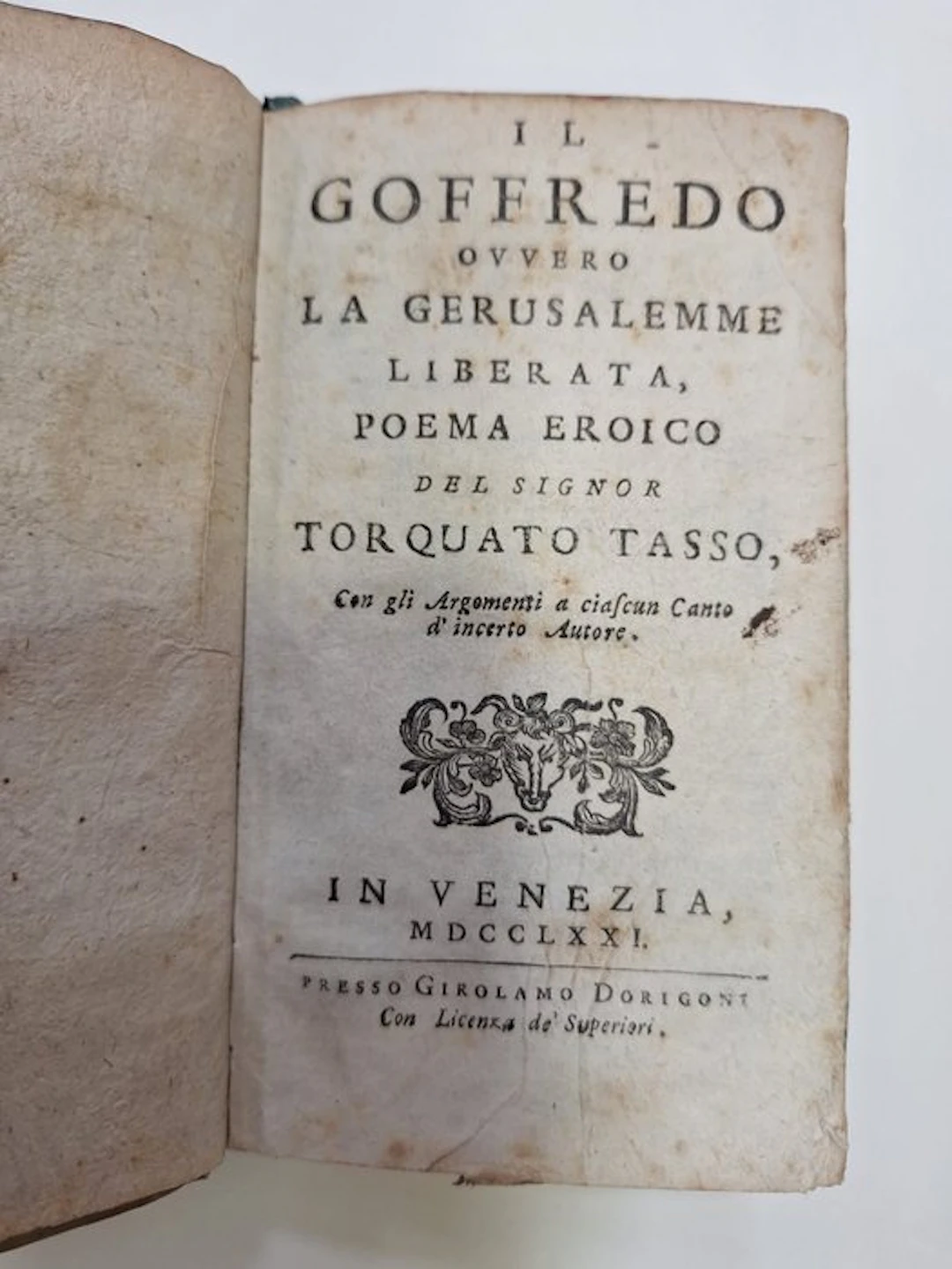 Torquato Tasso - Il Goffredo ovvero La Gerusalemme Liberata - 1771
