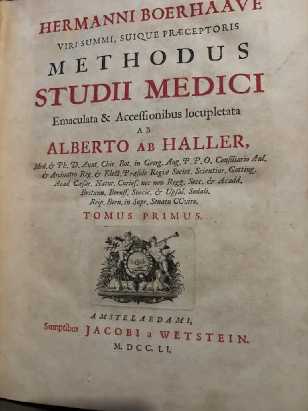 Hermann Boerhaave; Alberto ab Haller - Methodus Studii Medici - 1751