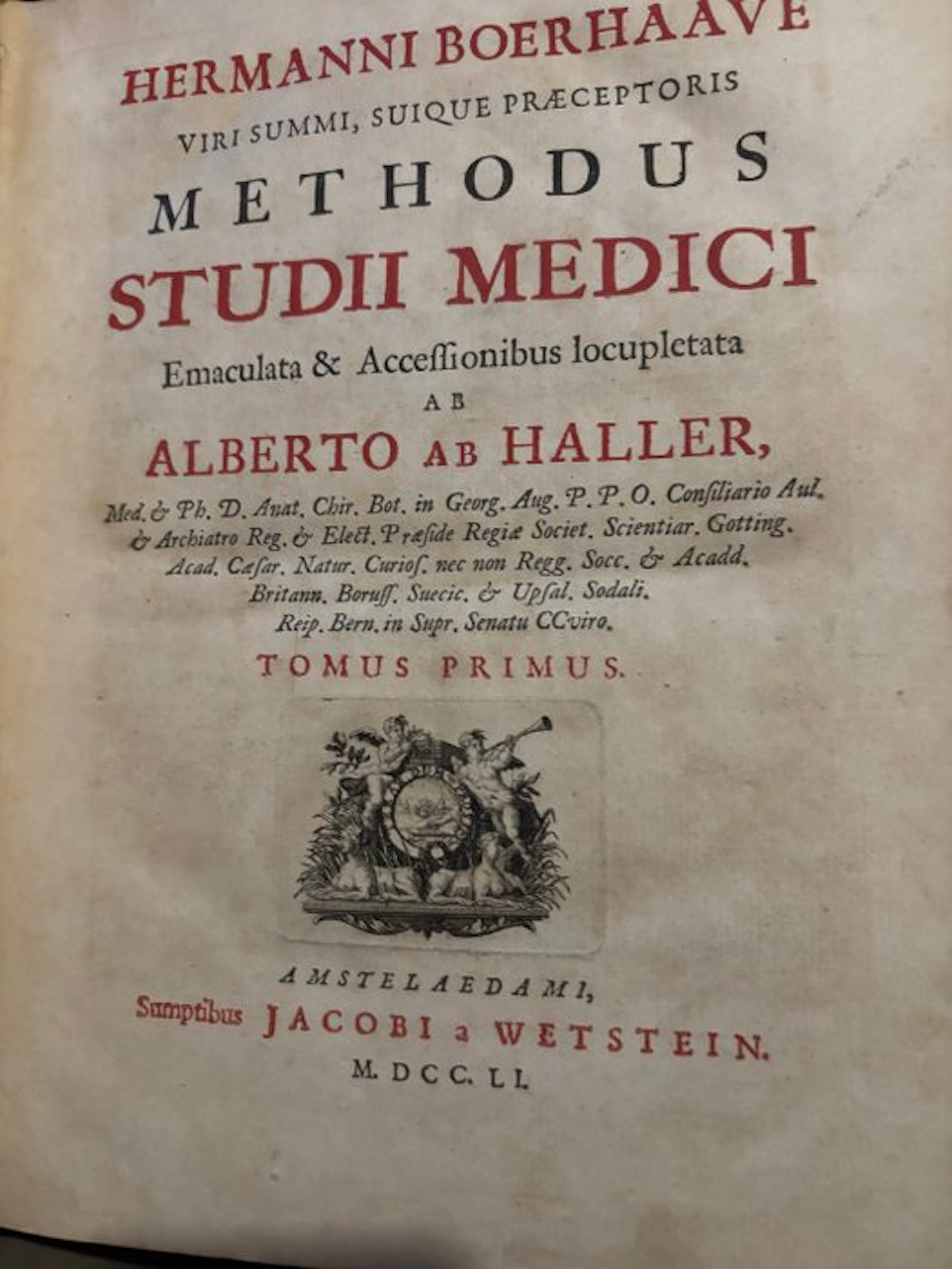 Hermann Boerhaave; Alberto ab Haller - Methodus Studii Medici - 1751