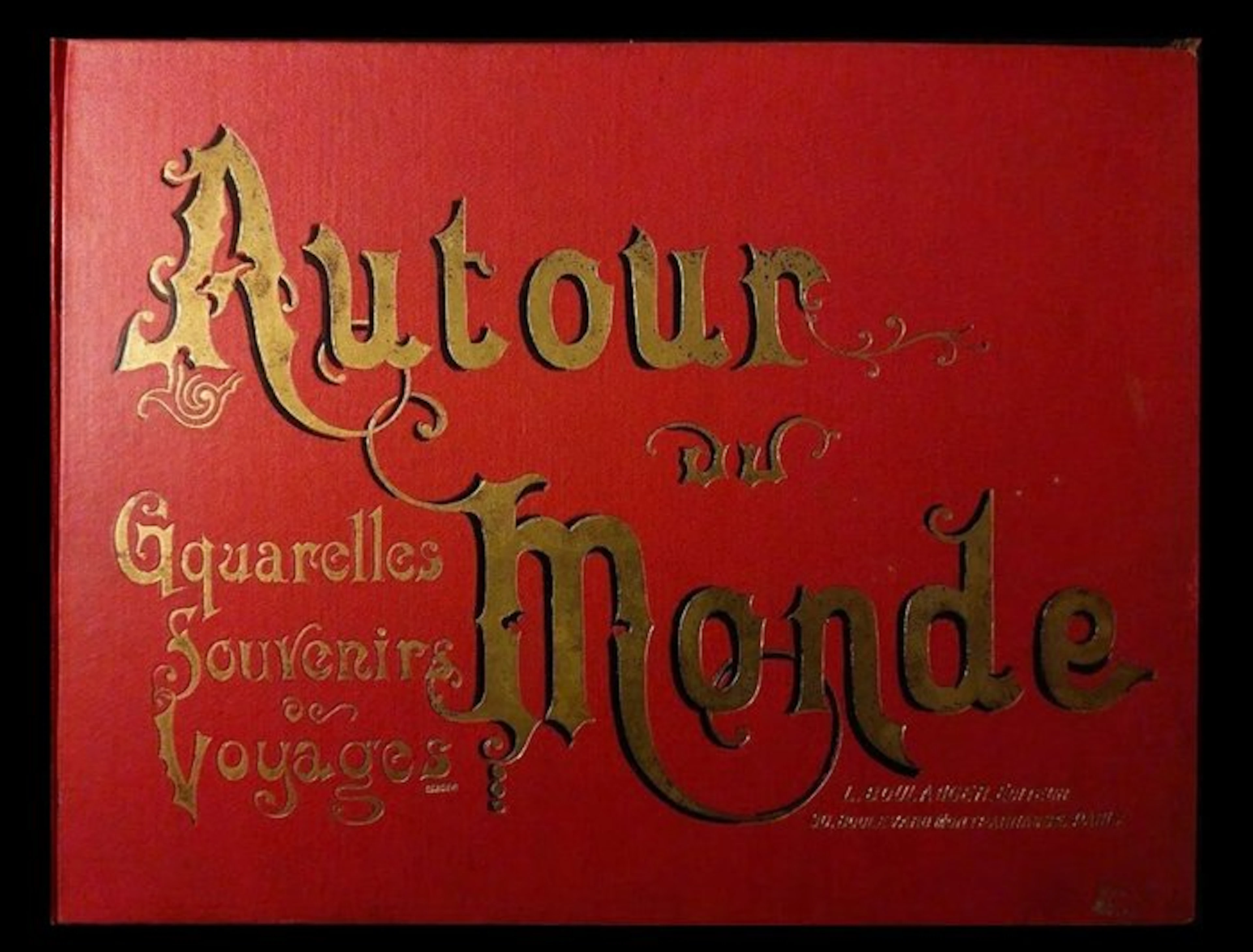 L. Boulanger (c. 1900) - Autour du Monde - 1900