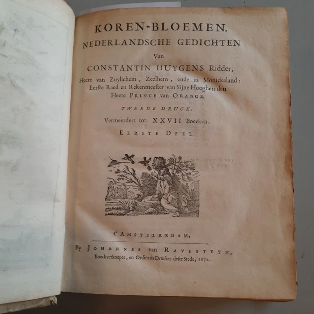 Constantin Huygens - Koren-bloemen. Nederlandsche Gedichten - 1672