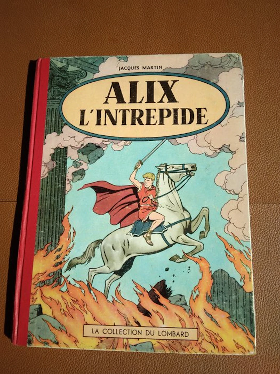 Alix T1 - Alix l'Intrépide - C - 1 Album - First edition - 1956