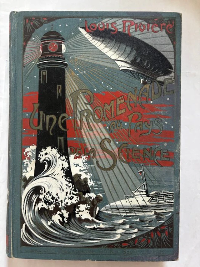 P.-Louis Rivière - Une Promenade au Pays de la Science - 1925