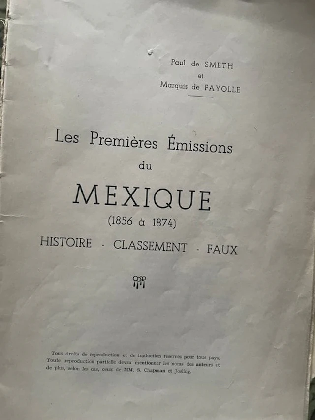 World - The rare "The First Issues of Mexico 1856-1874...