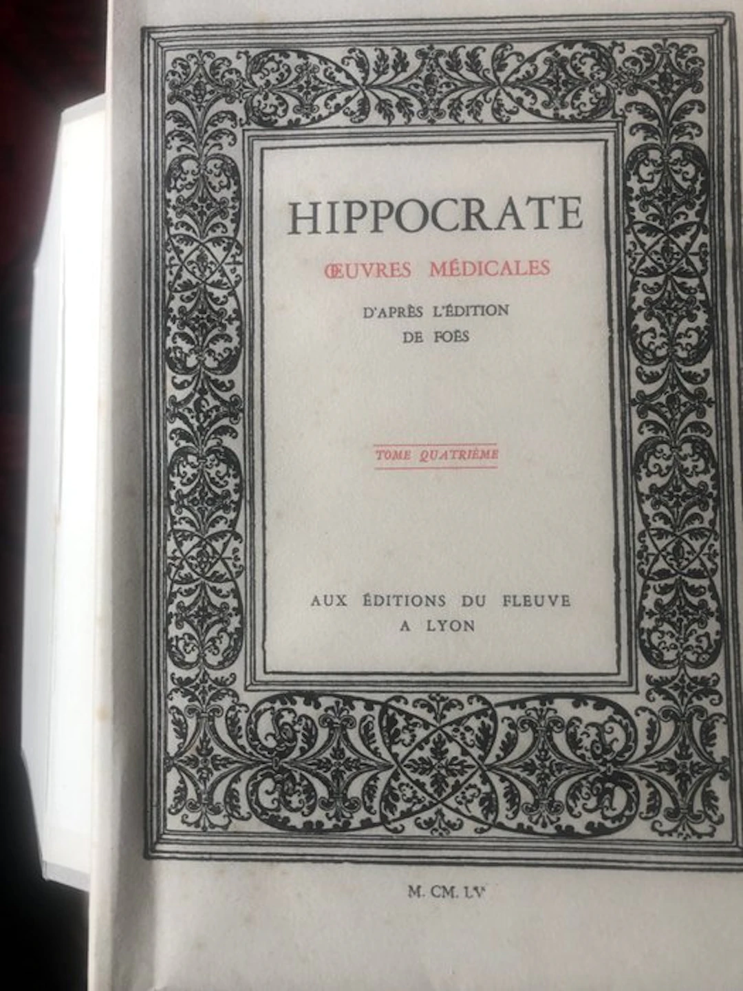 Hippocrate - HIPPOCRATE Oeuvres Médicales - 1953