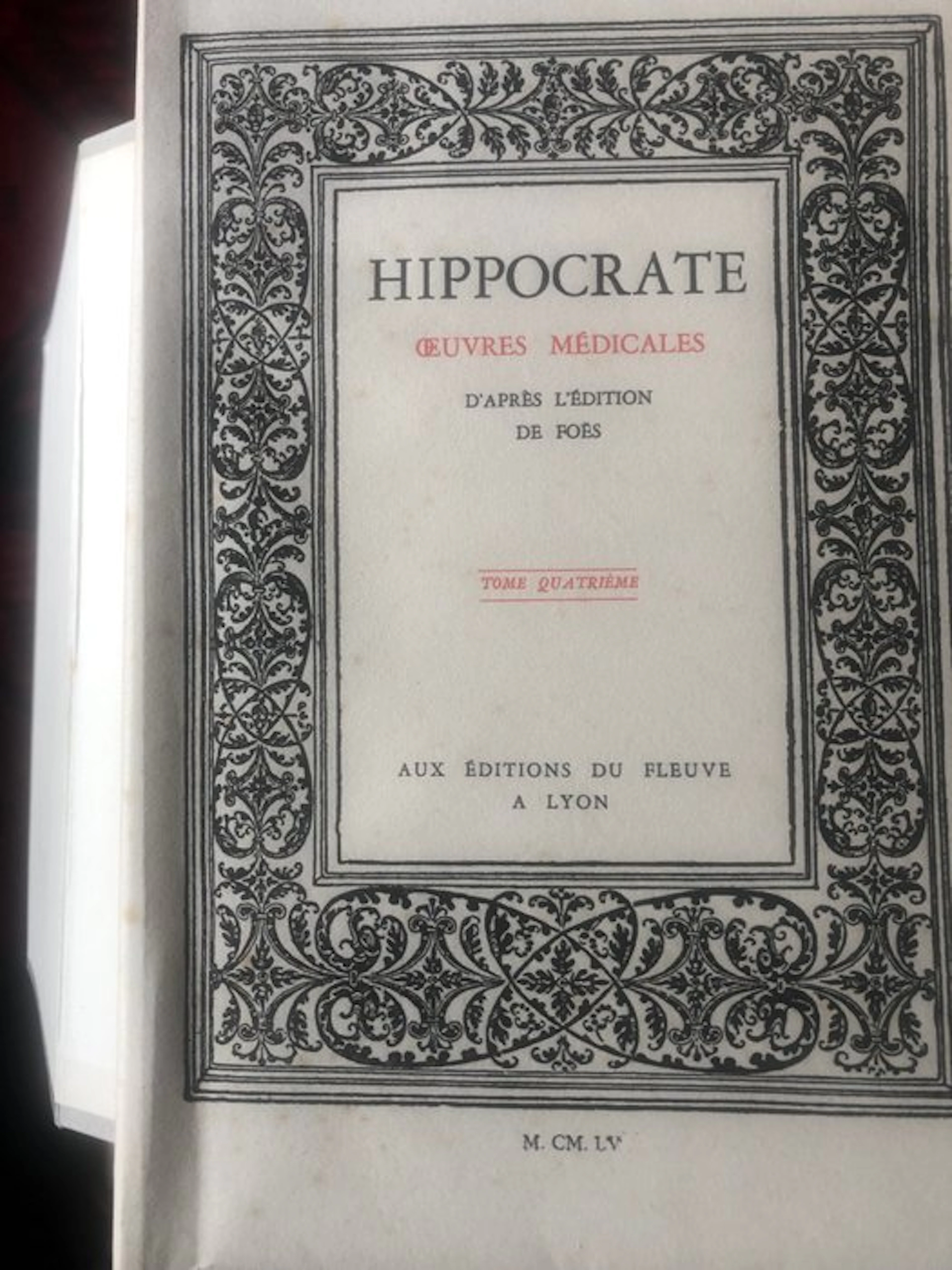Hippocrate - HIPPOCRATE Oeuvres Médicales - 1953