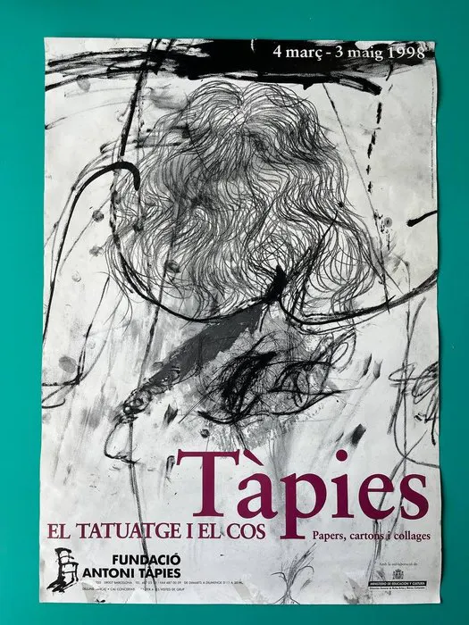 Antoni Tapies - ** Original Exhibition Poster "El tatuatge i el cos" (1999)