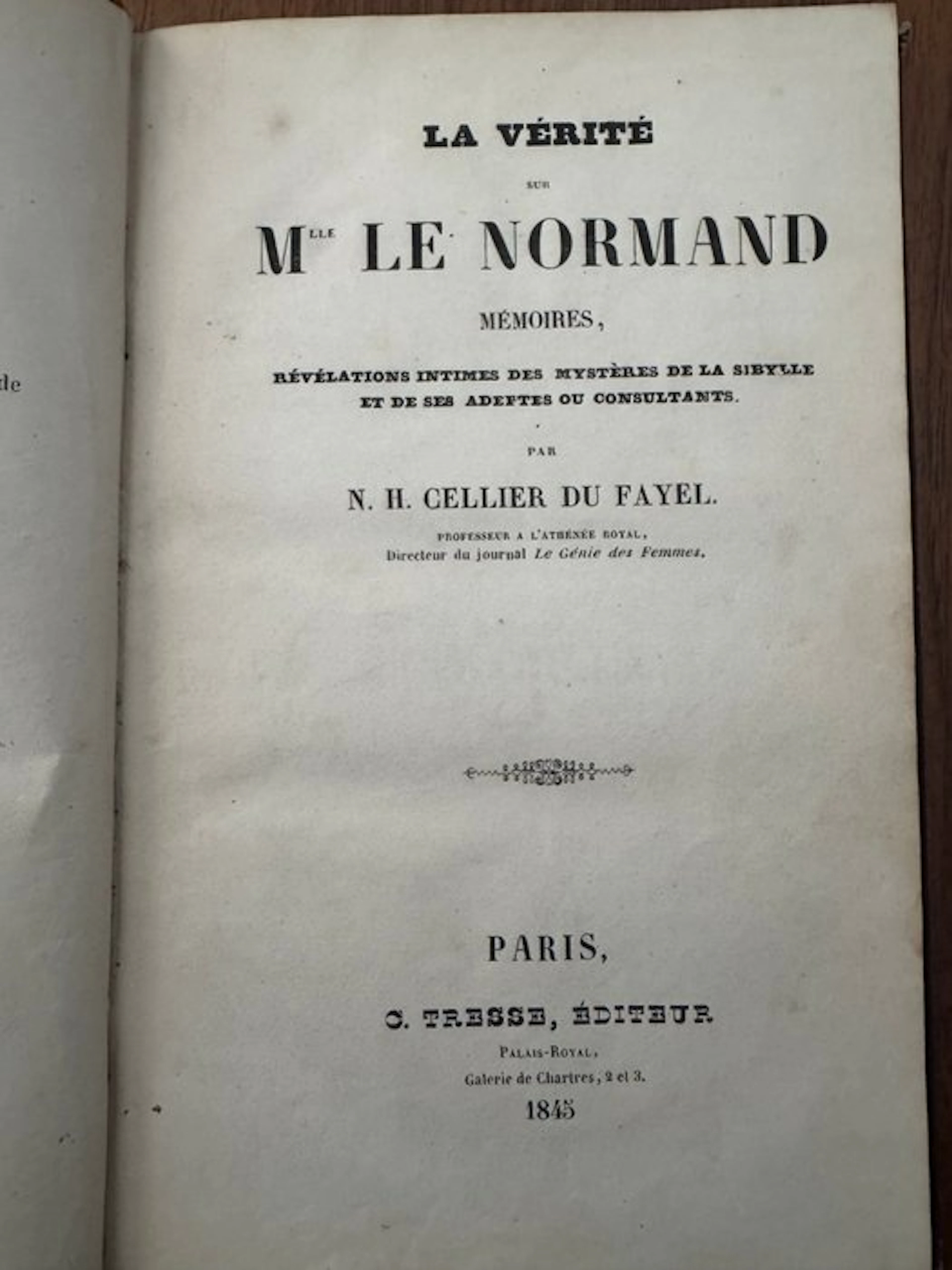 Cellier Du Fayel (Narcisse-Honoré) - La Vérité sur Mlle Le Normand