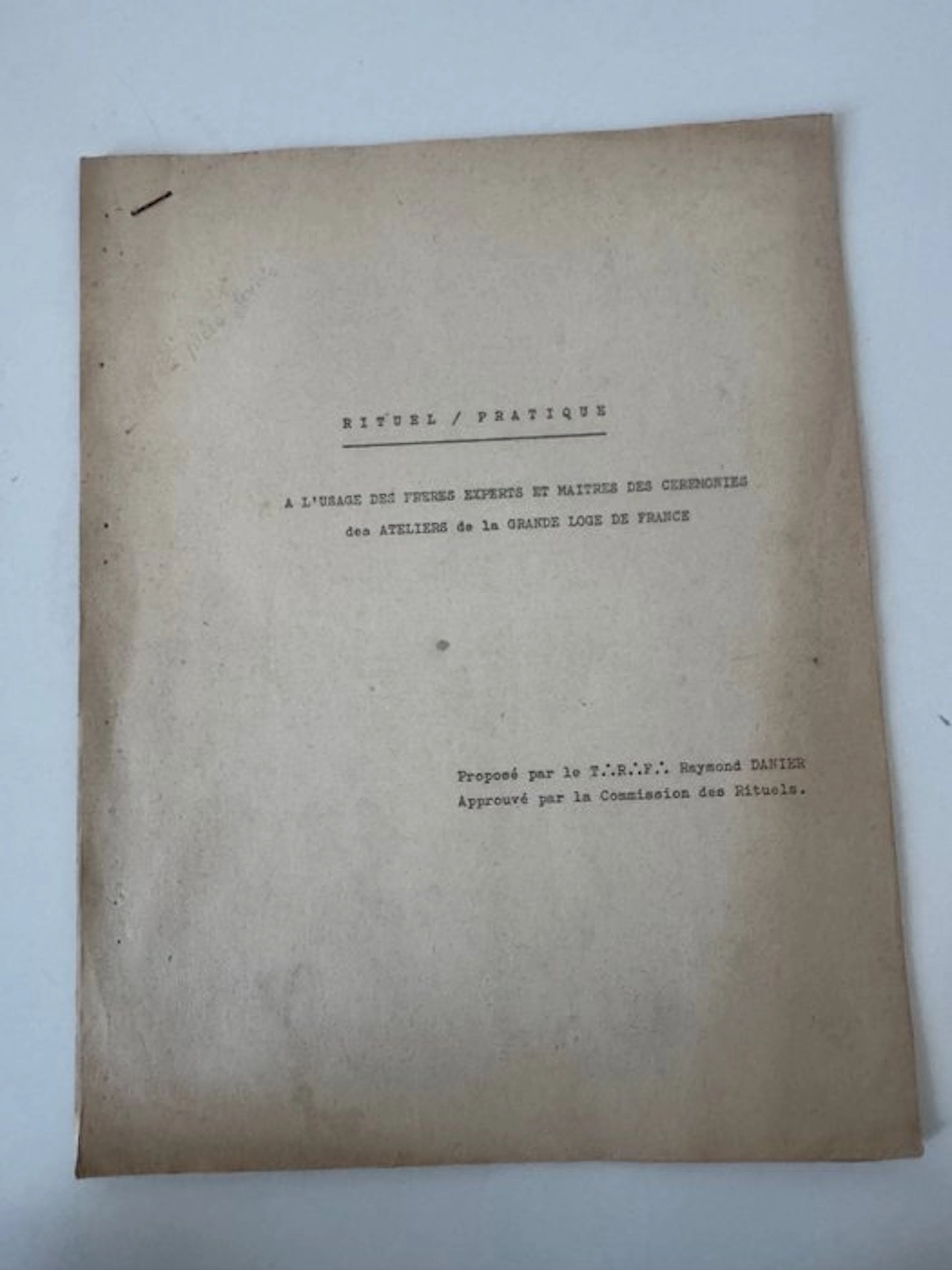 France - Document - Rituel pratique à l’usage des Frères...