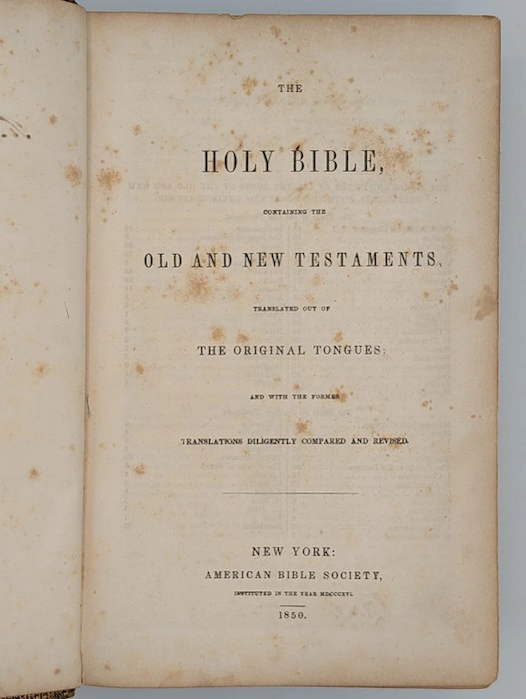 The Holy Bible containing the old and new testaments