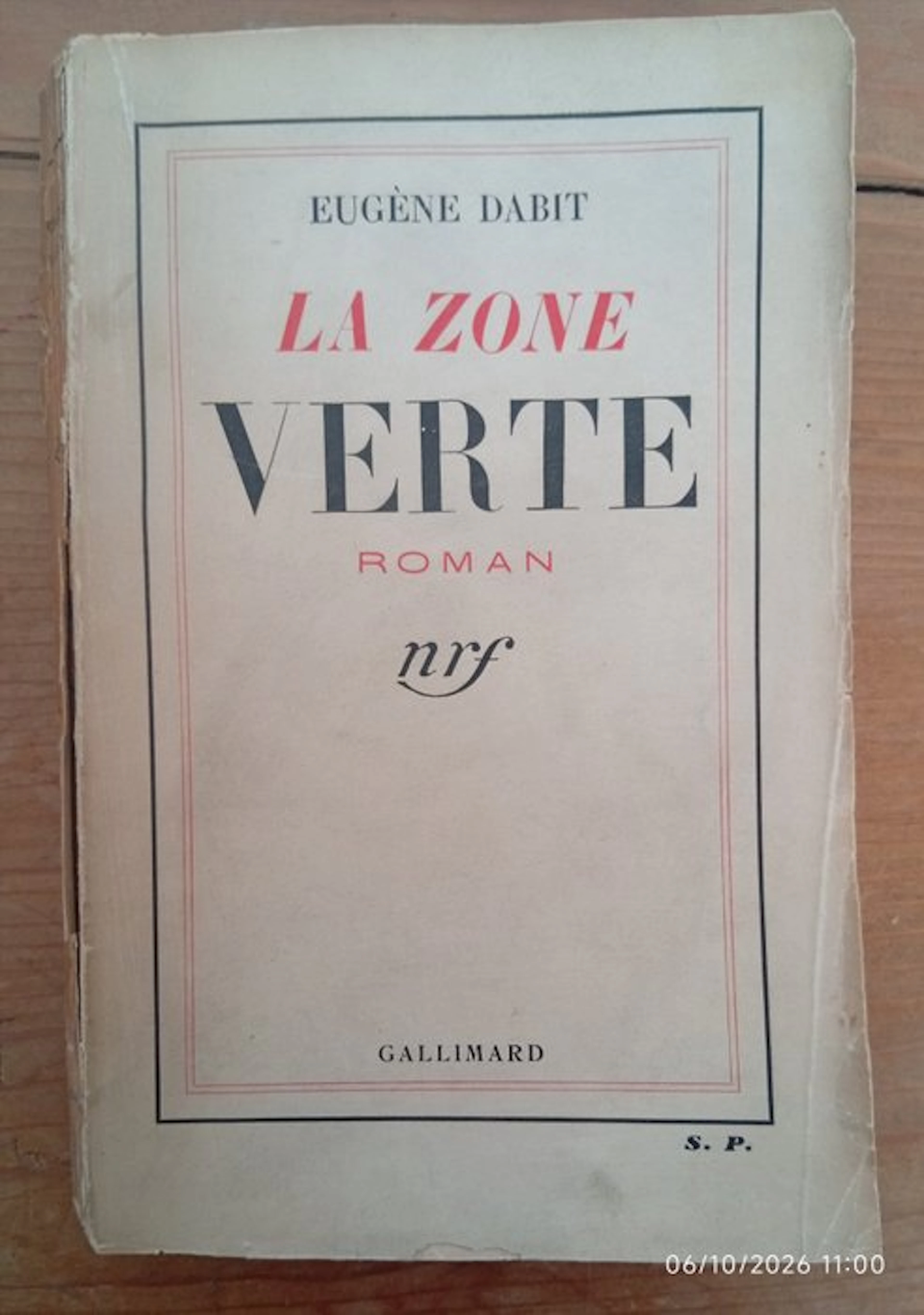 Eugène Dabit - La zone verte [Dédicacé à Léo Larguier (Goncourt)] - 1935