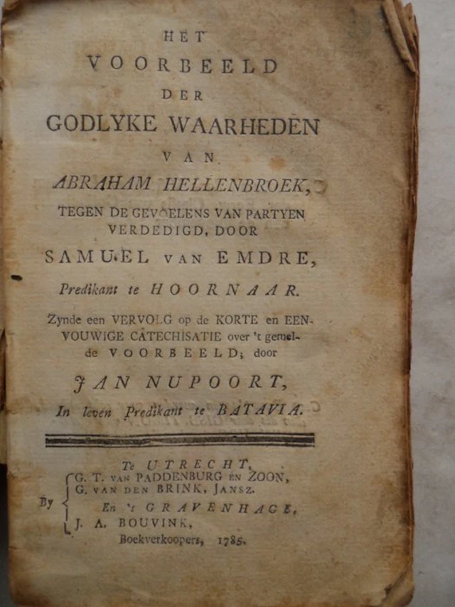 Abraham Hellenbroek / Samuel van Emdre / Jan Nupoort /...