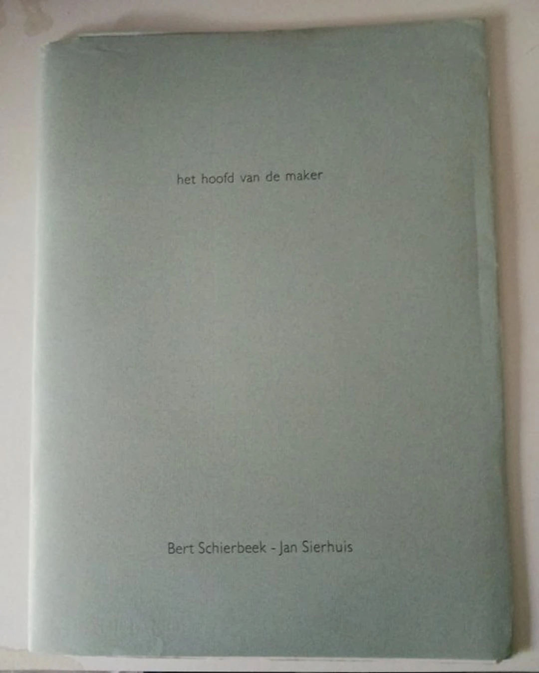 Bert Schierbeek / Jan Sierhuis - het hoofd van de maker - 1992-1992