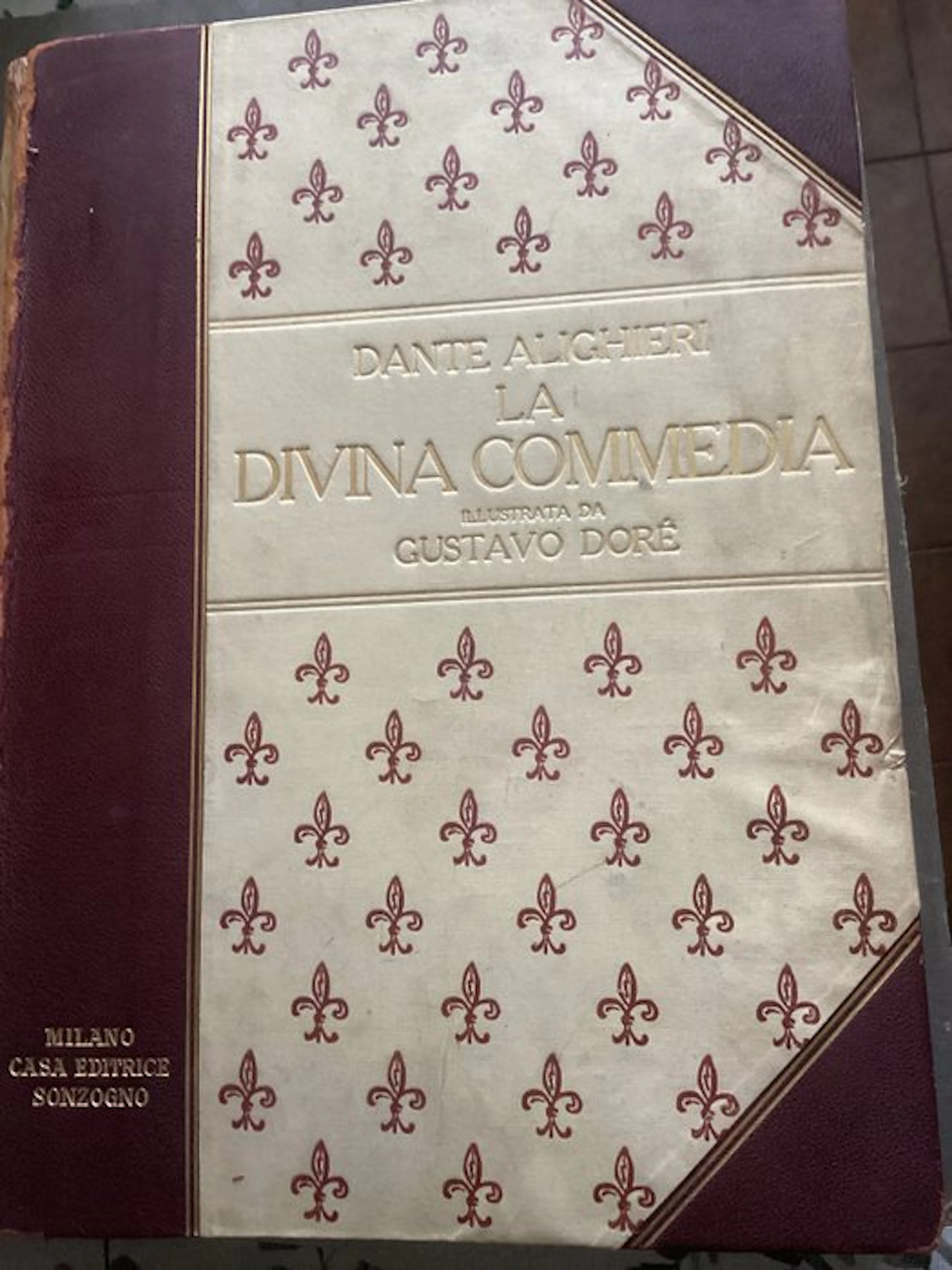 Dante Alighieri; illustrata da Gustavo Doré - La Divina Commedia - 1927
