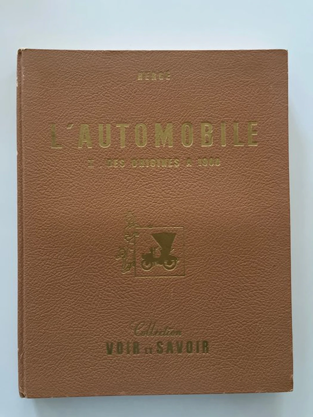 Les chromos Hergé - L'automobile - Des origines à 1900...