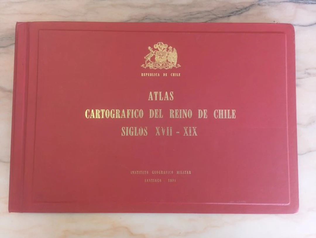 Chile - Kingdom of Chile; Instituto Geográfico Militar...