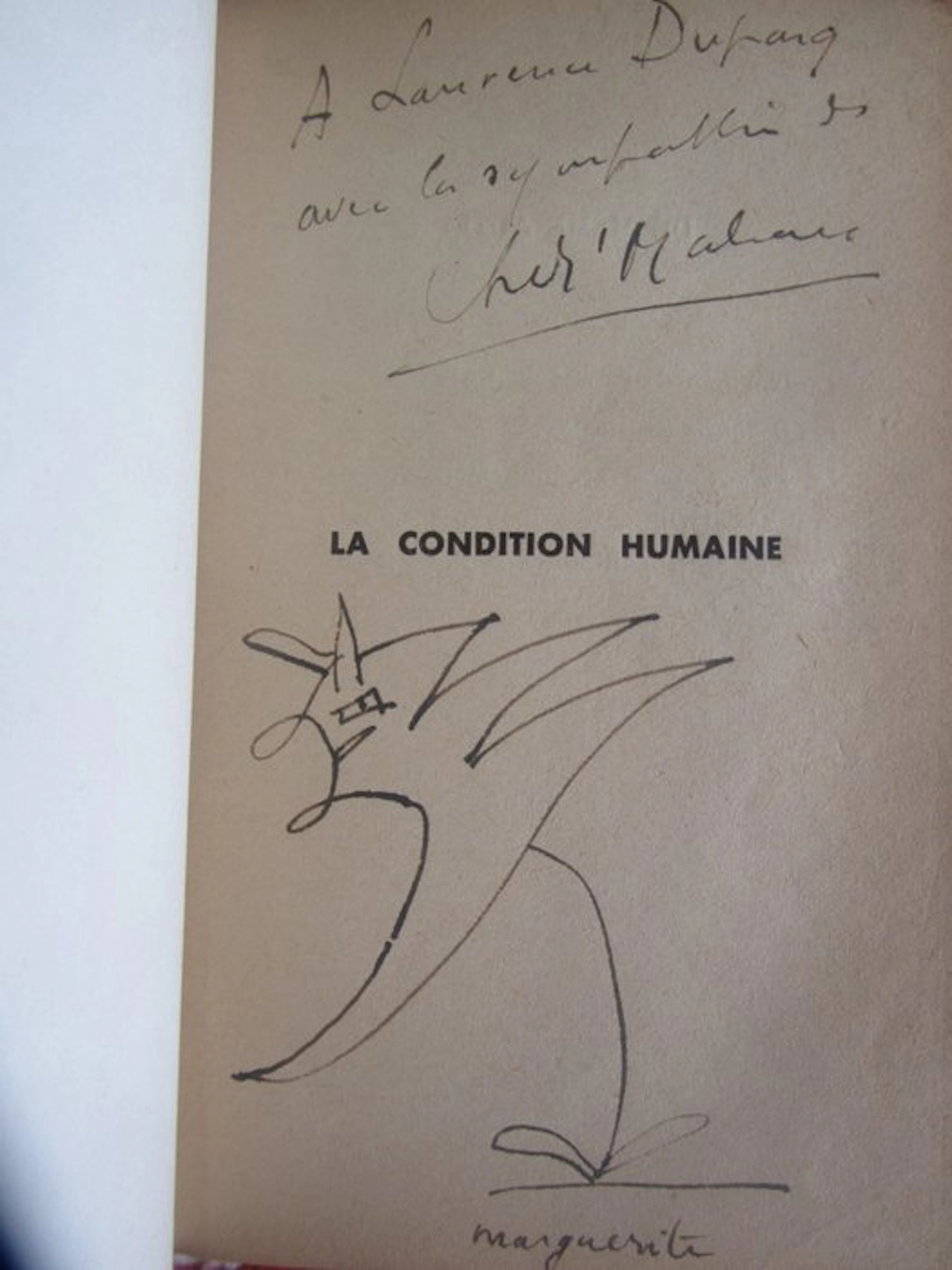 Signé ; André Malraux - La Condition humaine [envoi...