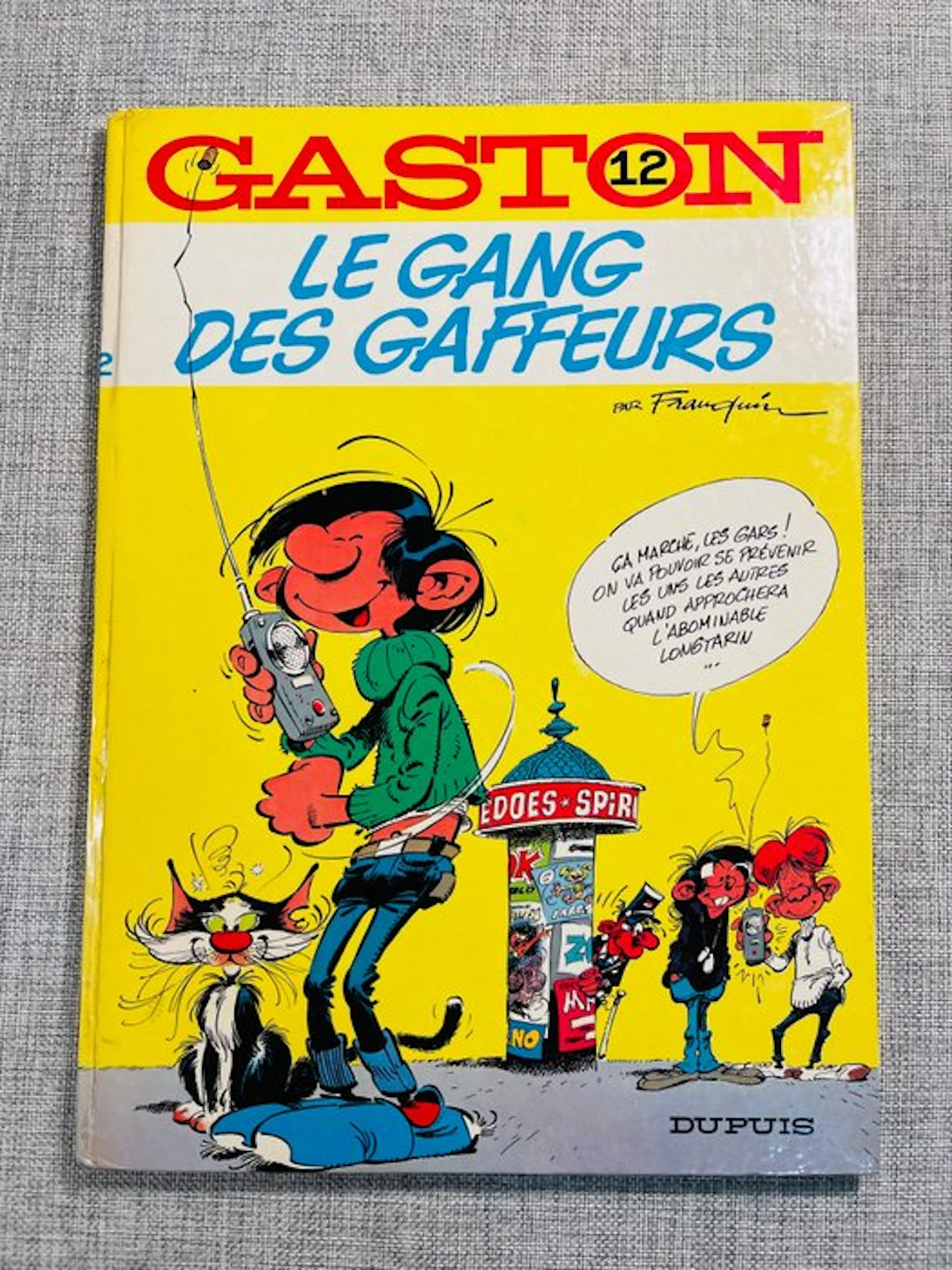 Gaston T12 - Le Gang des Gaffeurs - C - 1 Album - First edition - 1974