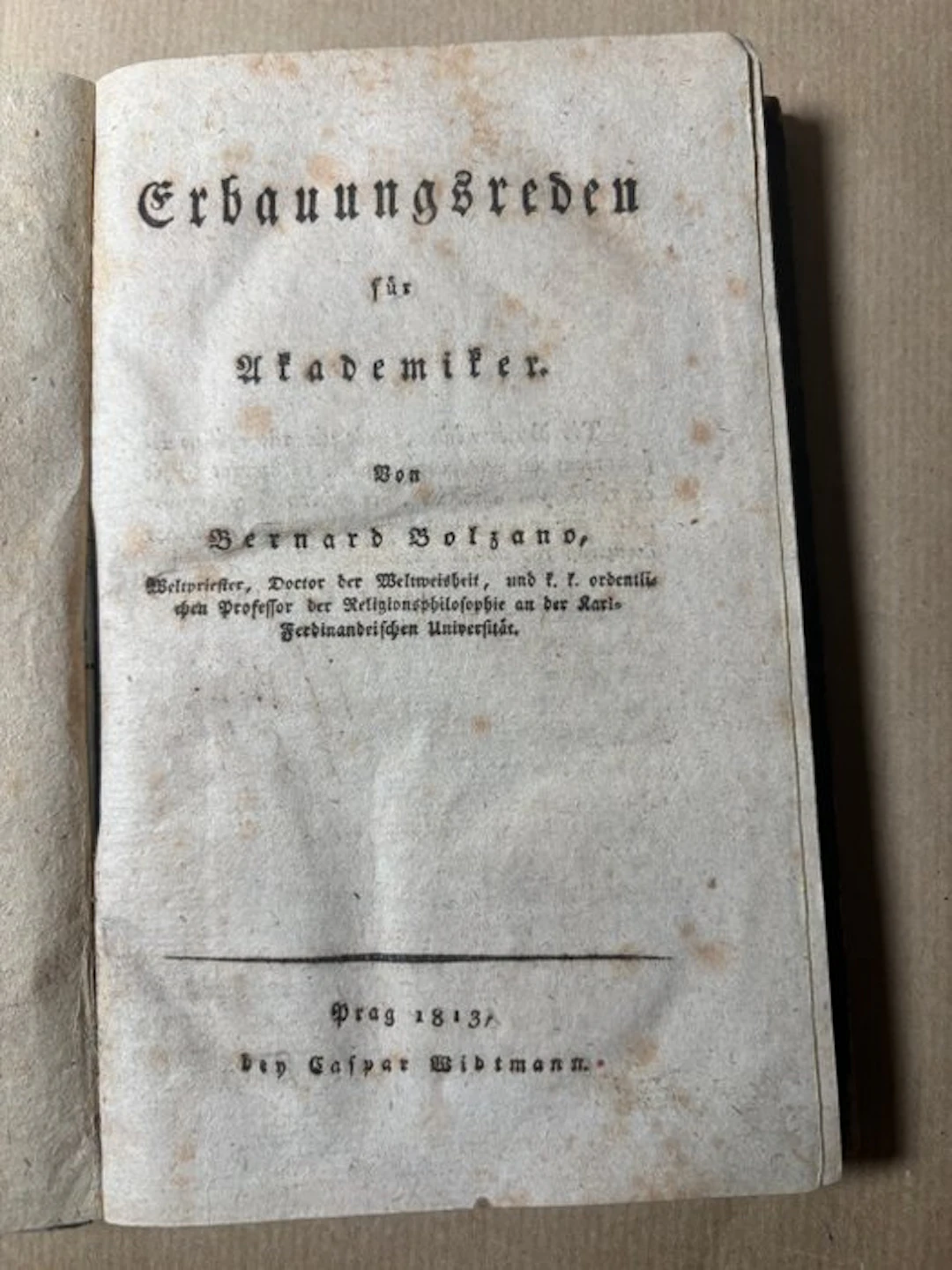 Bernard Bolzano (1781–1848) - Erbauungsreden für Akademiker. - 1813