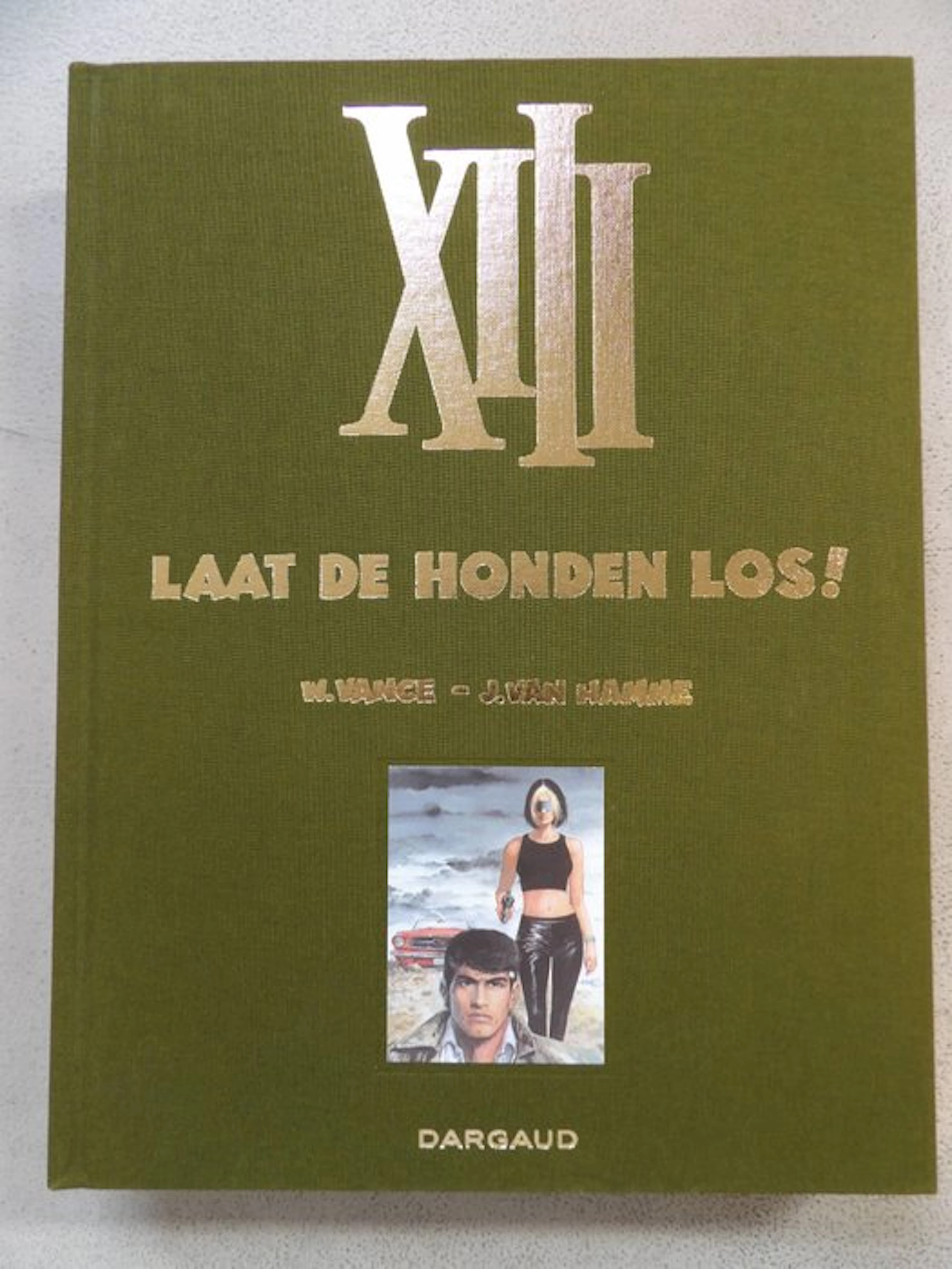 XIII 15 - Laat de honden los - Luxe editie + prent...