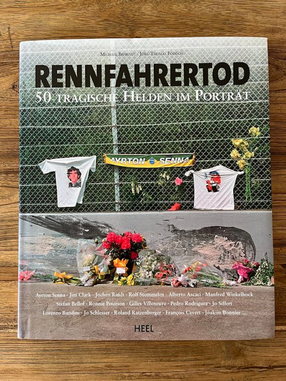 Michael Behrndt; Jörg-Thomas Födisch - Rennfahrertod 50...