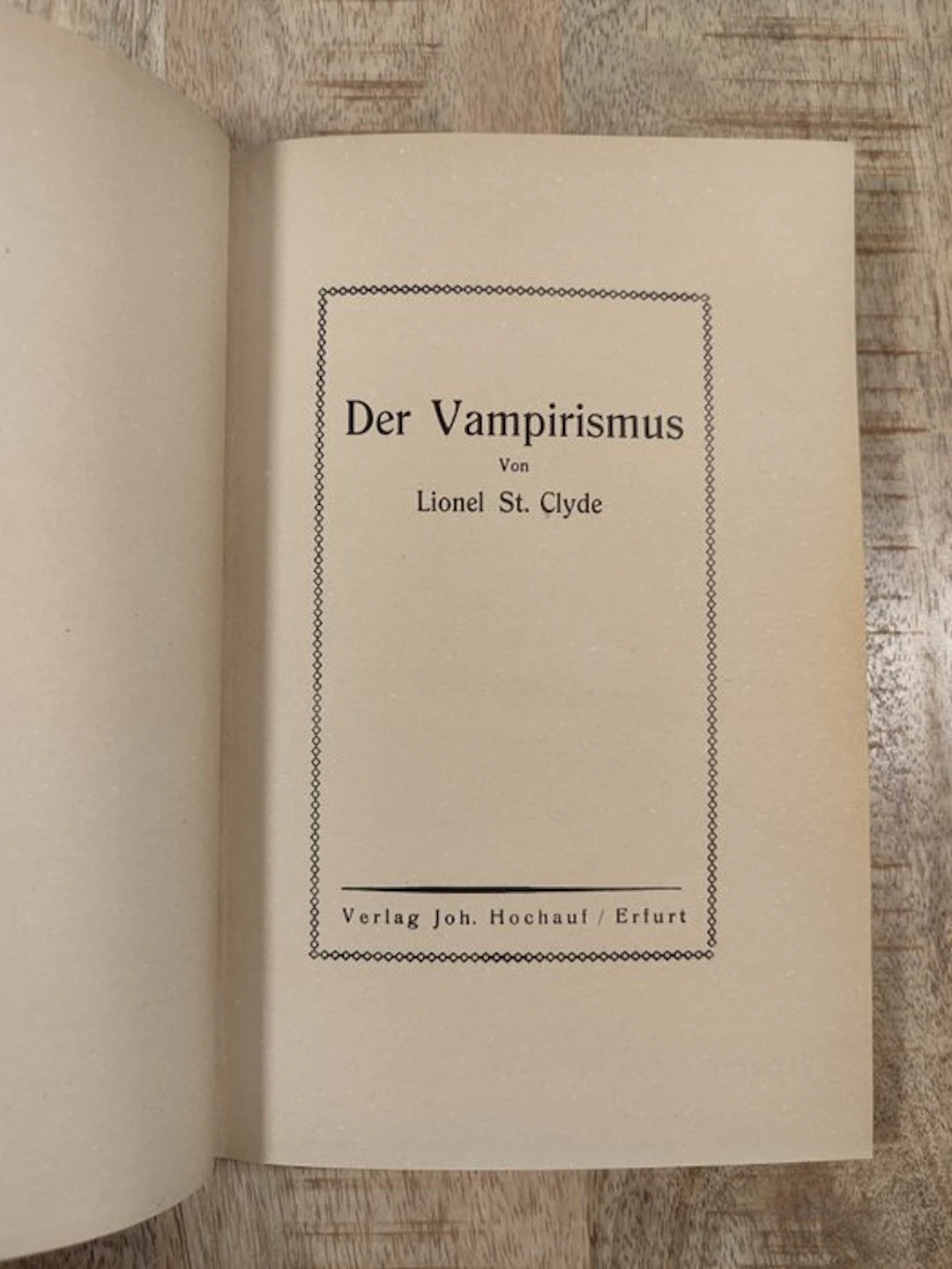 Lionel St. Clyde - Der Vampirismus - 1928