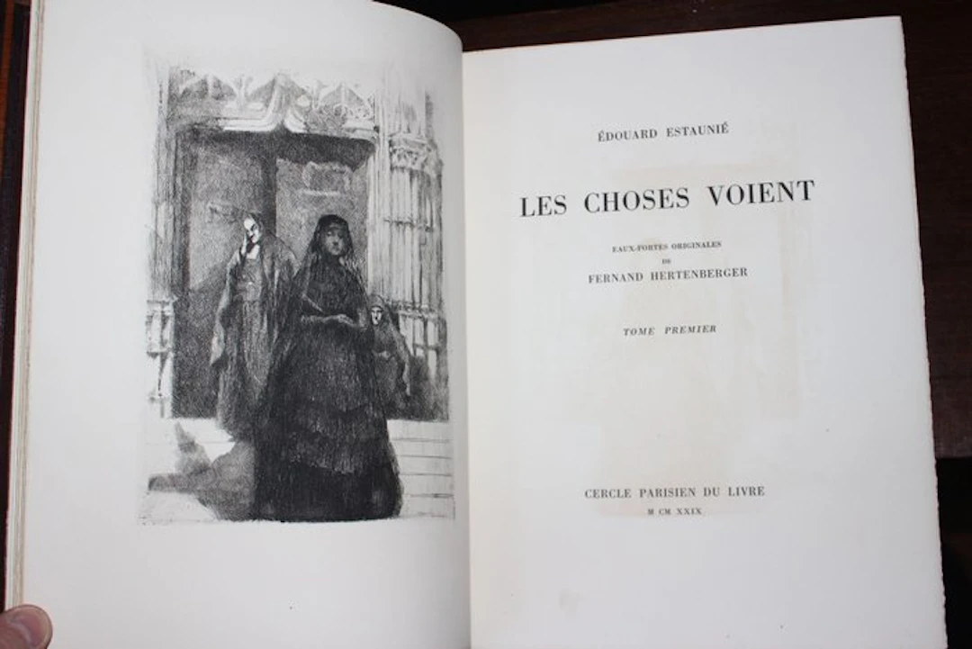 Edouard Estaunié ; Fernand Hertenberger - Les choses...