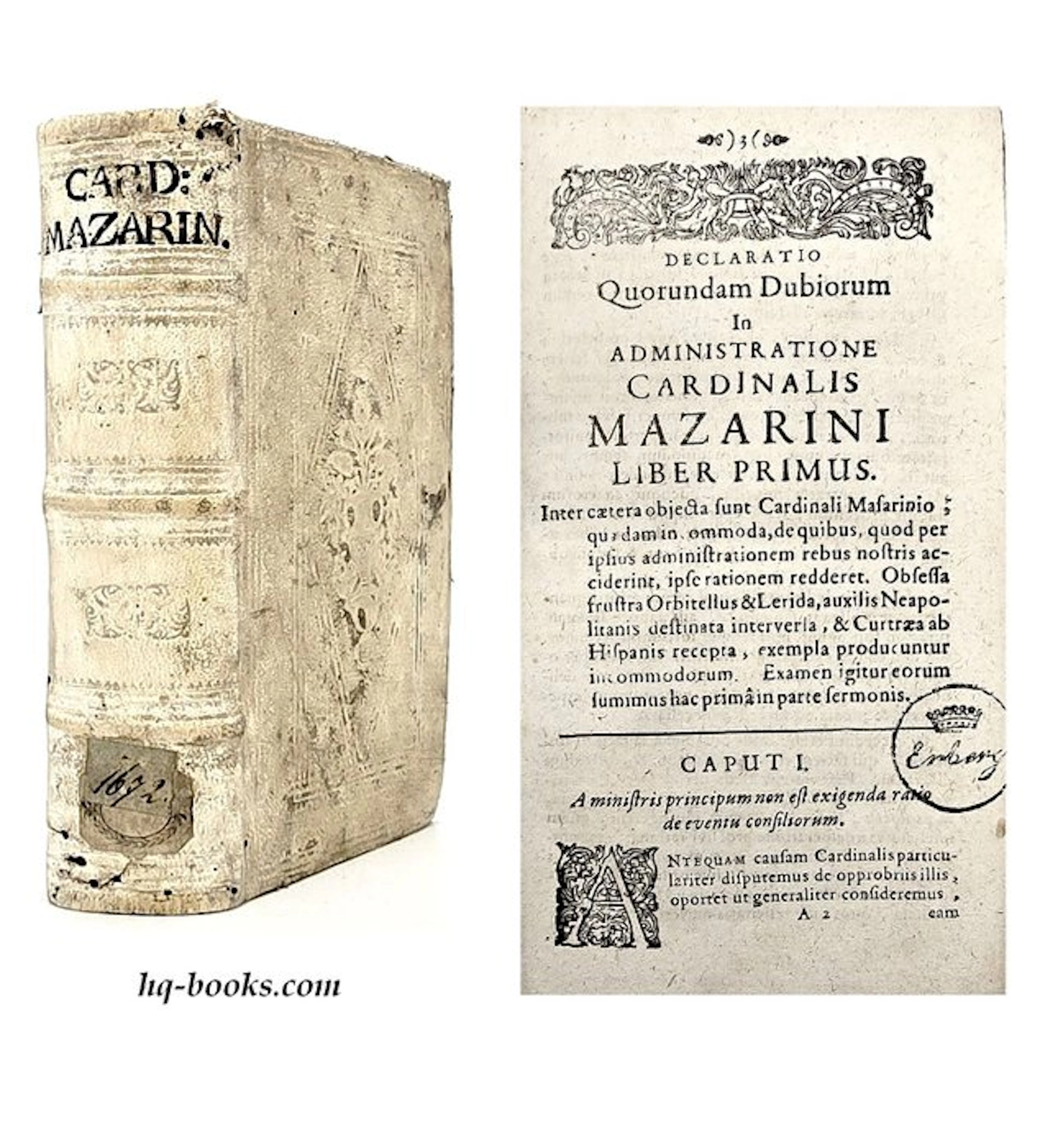 Vialart - Ministerium Cardinalis Mazarini Cum Observationibus Politicis - 1652