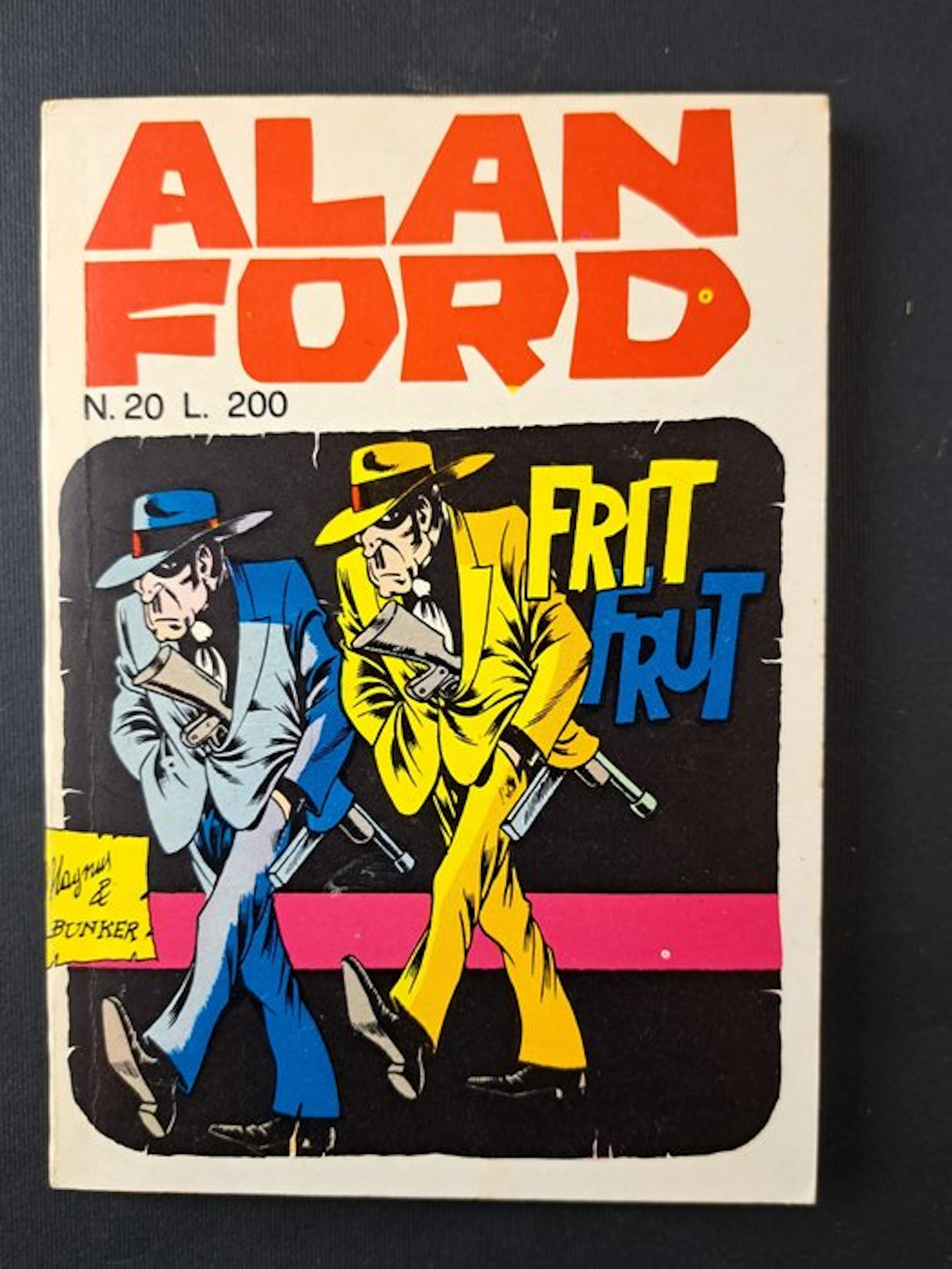 Alan Ford: Frit Frut con Adesivi - 1 Comic - First edition - 1971