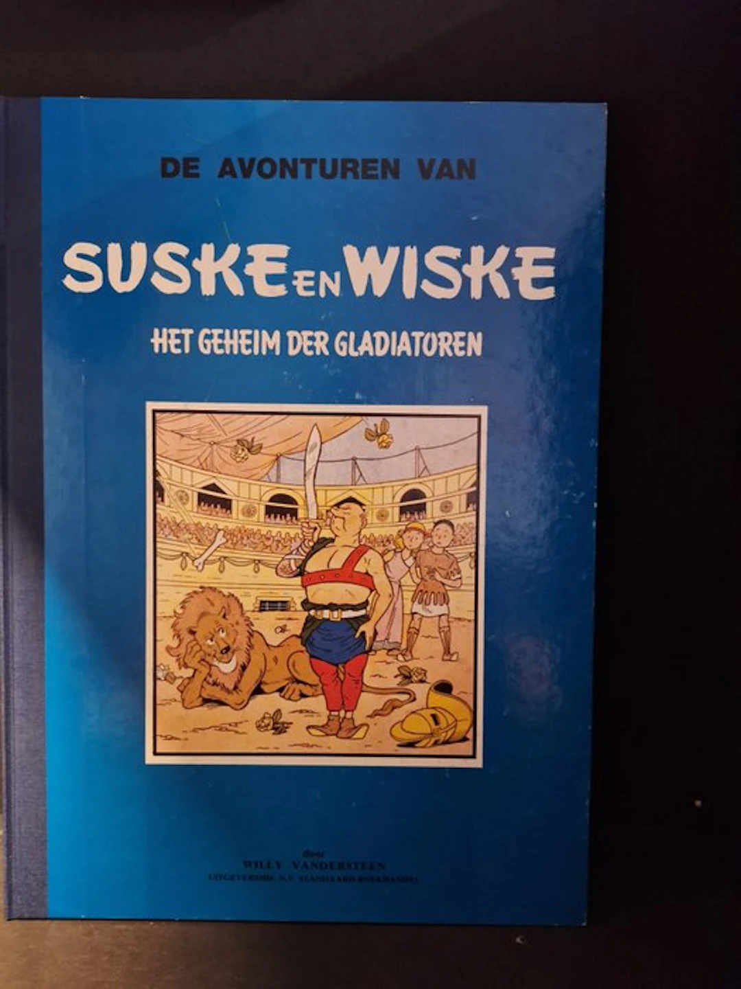 Suske en Wiske - Het geheim der gladiatoren - De Baeke...