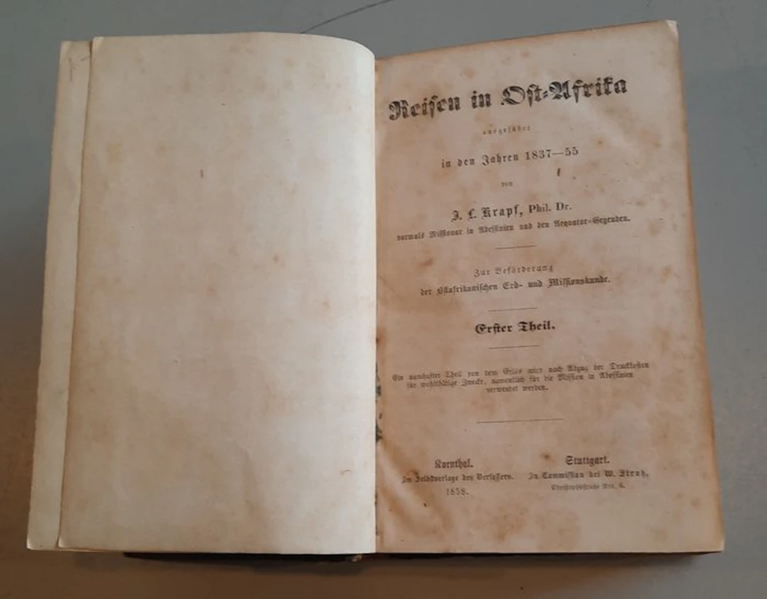 J.L. Krapf - Reisen in Ost-Afrika in den Jahren 1837 - 1855 - 1858