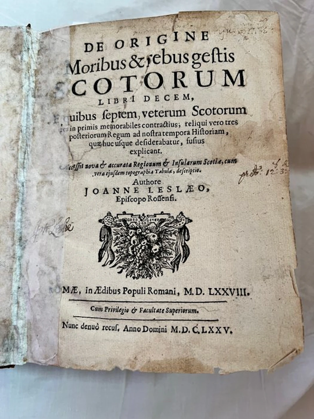 John Lesley - De origine Moribus & rebus gestis Scotorum - 1675