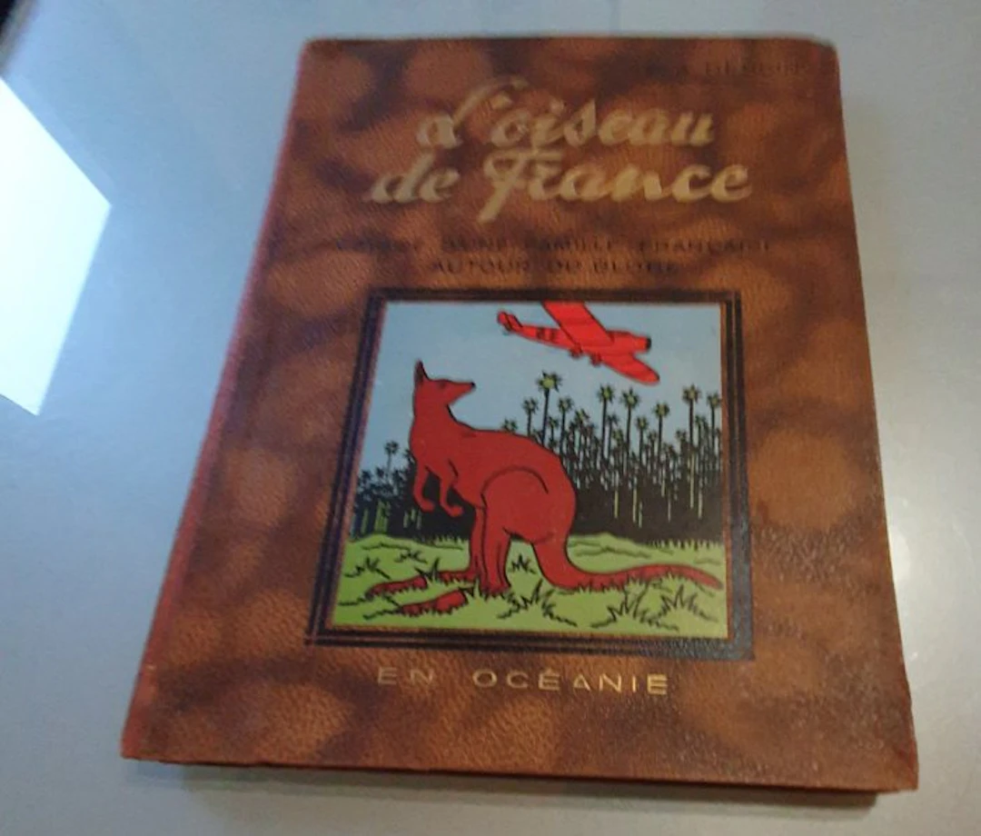 L'Oiseau de France - En Océanie - 1 Album - First edition - 1936