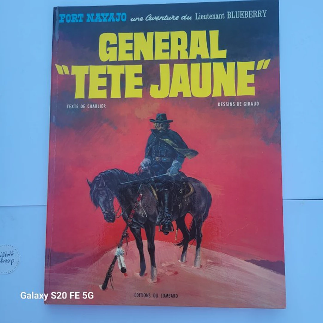 Blueberry T10 - Général "Tête Jaune" - C - 1 Album - First edition - 1971