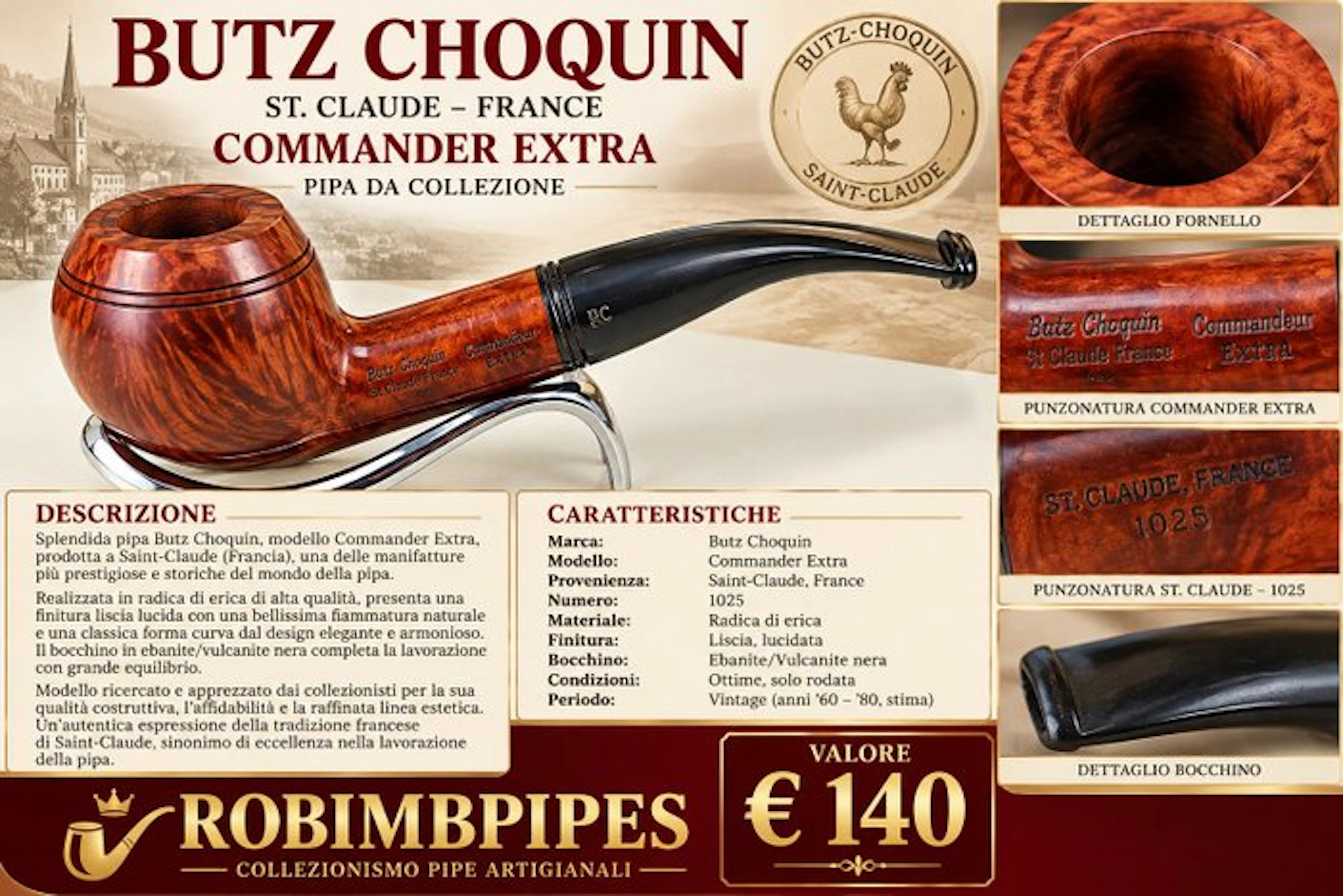 BUTZ CHOQUIN – COMMANDER EXTRA - No reserve price - Pipe - Briar