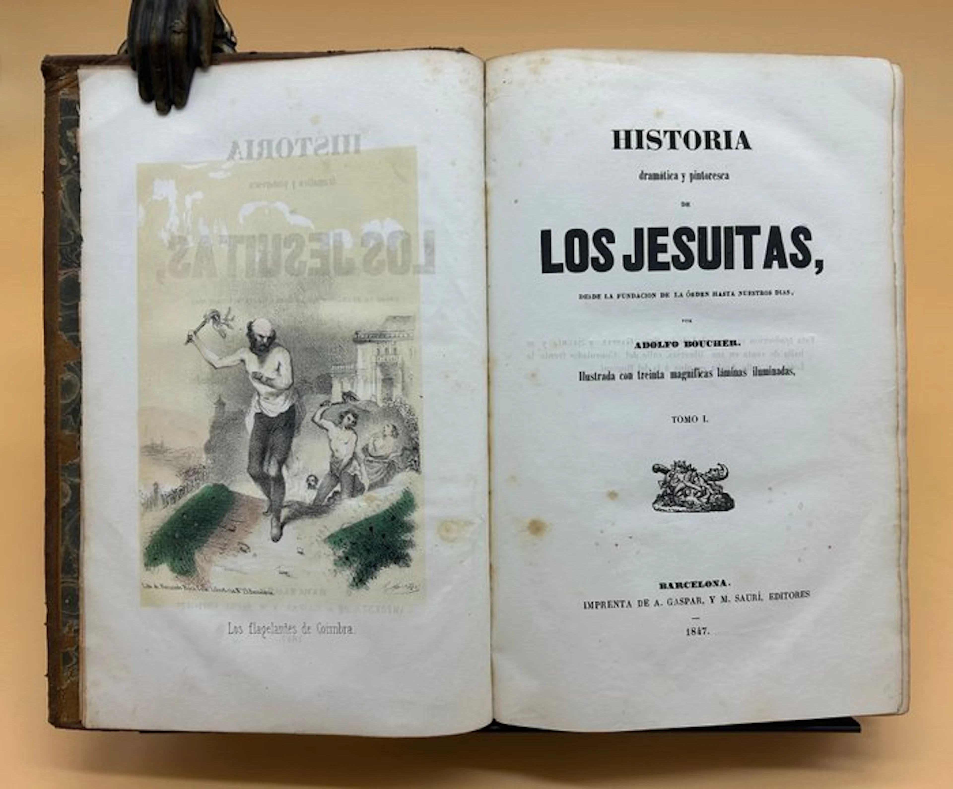 Adolphe Boucher - Historia dramática y pintoresca de los Jesuitas - 1847