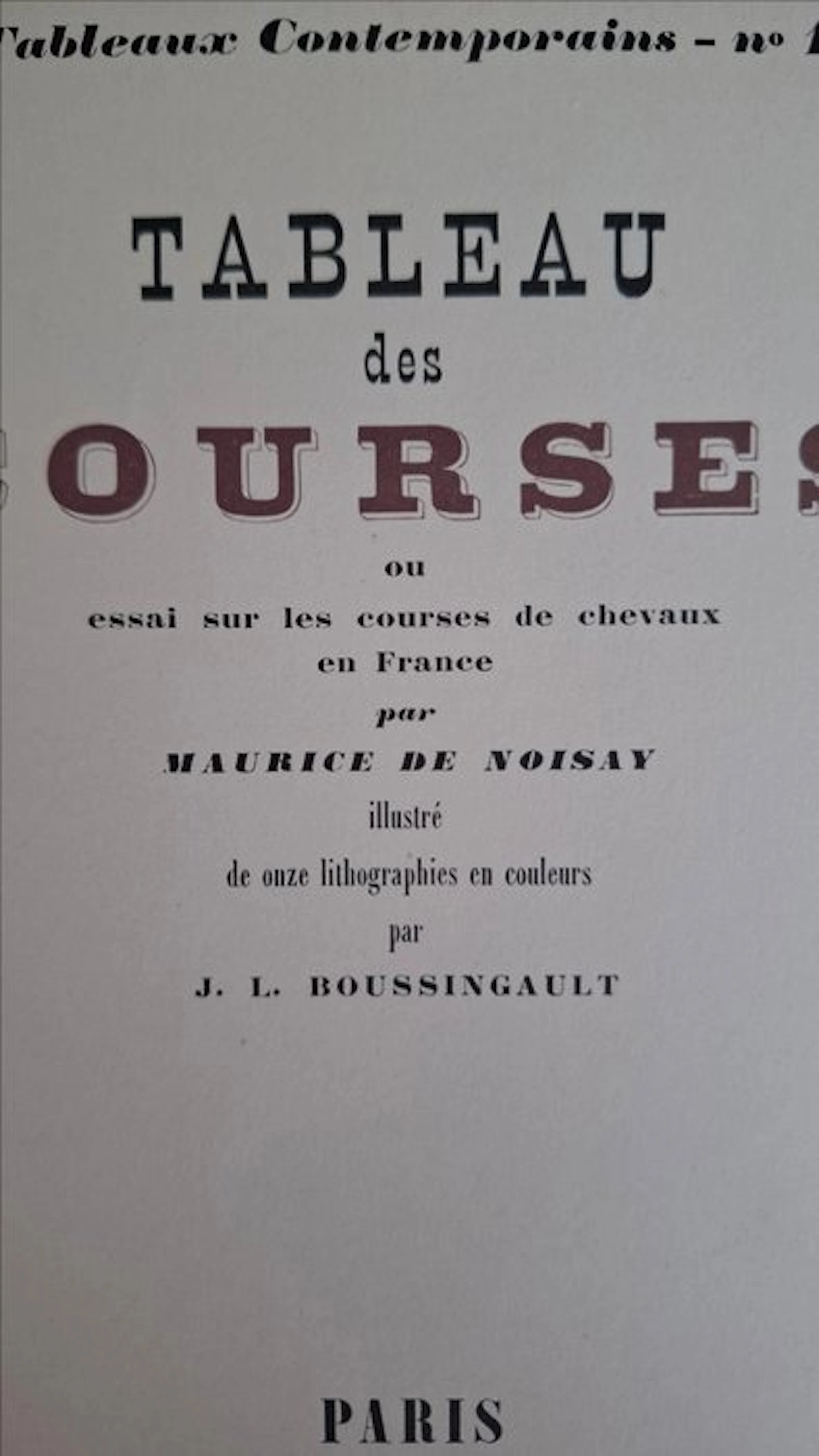 Maurice de Noisay; J. L. Boussingault - TABLEAU des COURSES - 1921